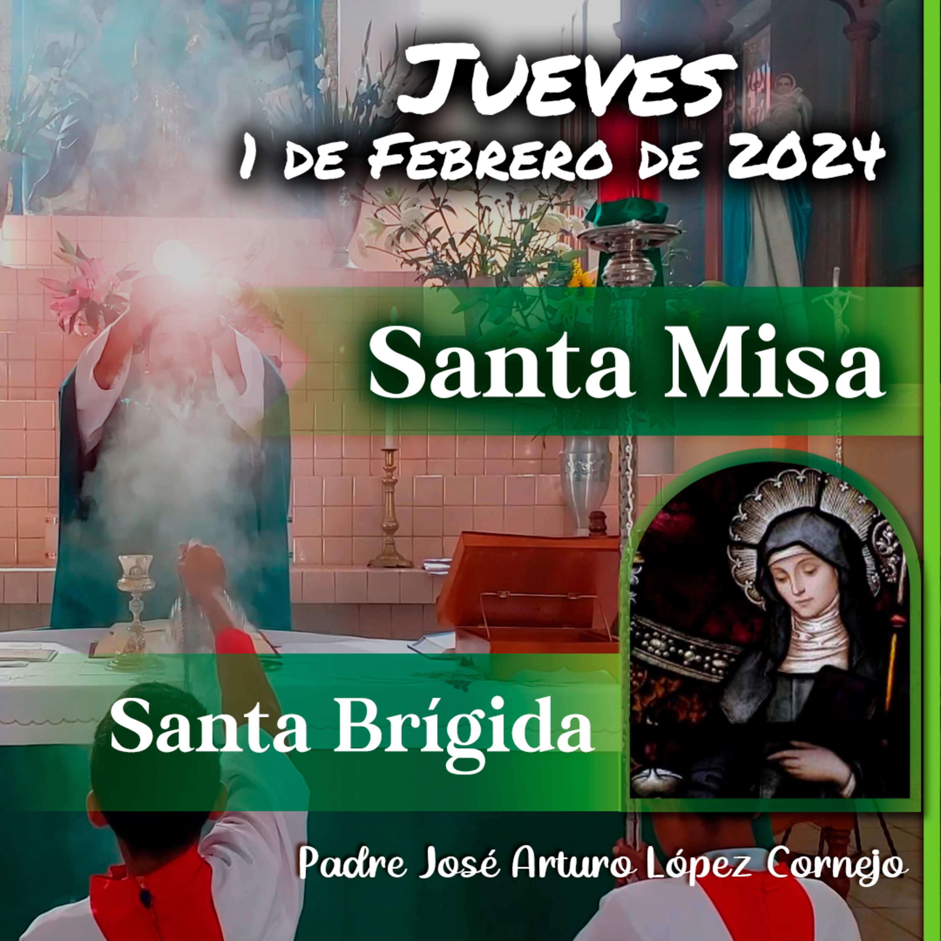✅ MISA DE HOY jueves 1 de Febrero 2024 - Padre Arturo Cornejo
