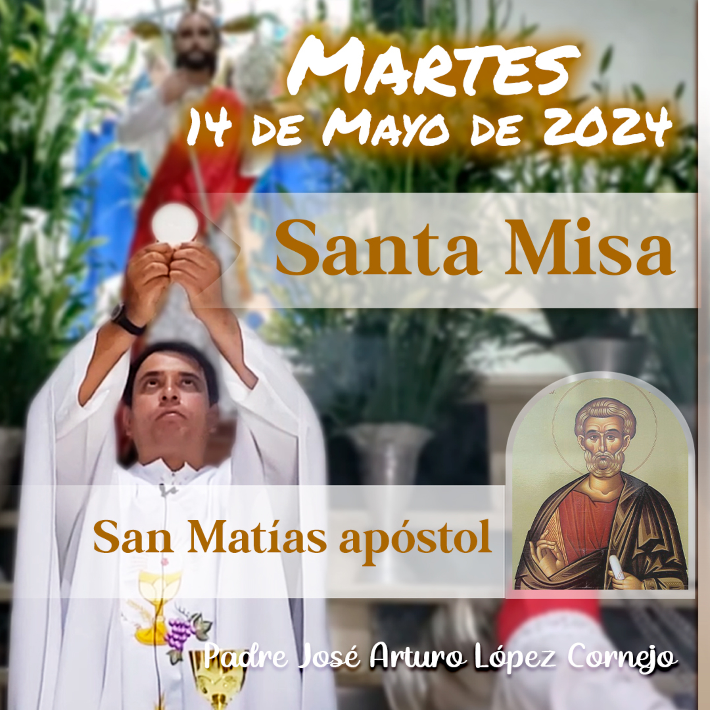 ✅ MISA DE HOY martes 14 de Mayo 2024 - Padre Arturo Cornejo