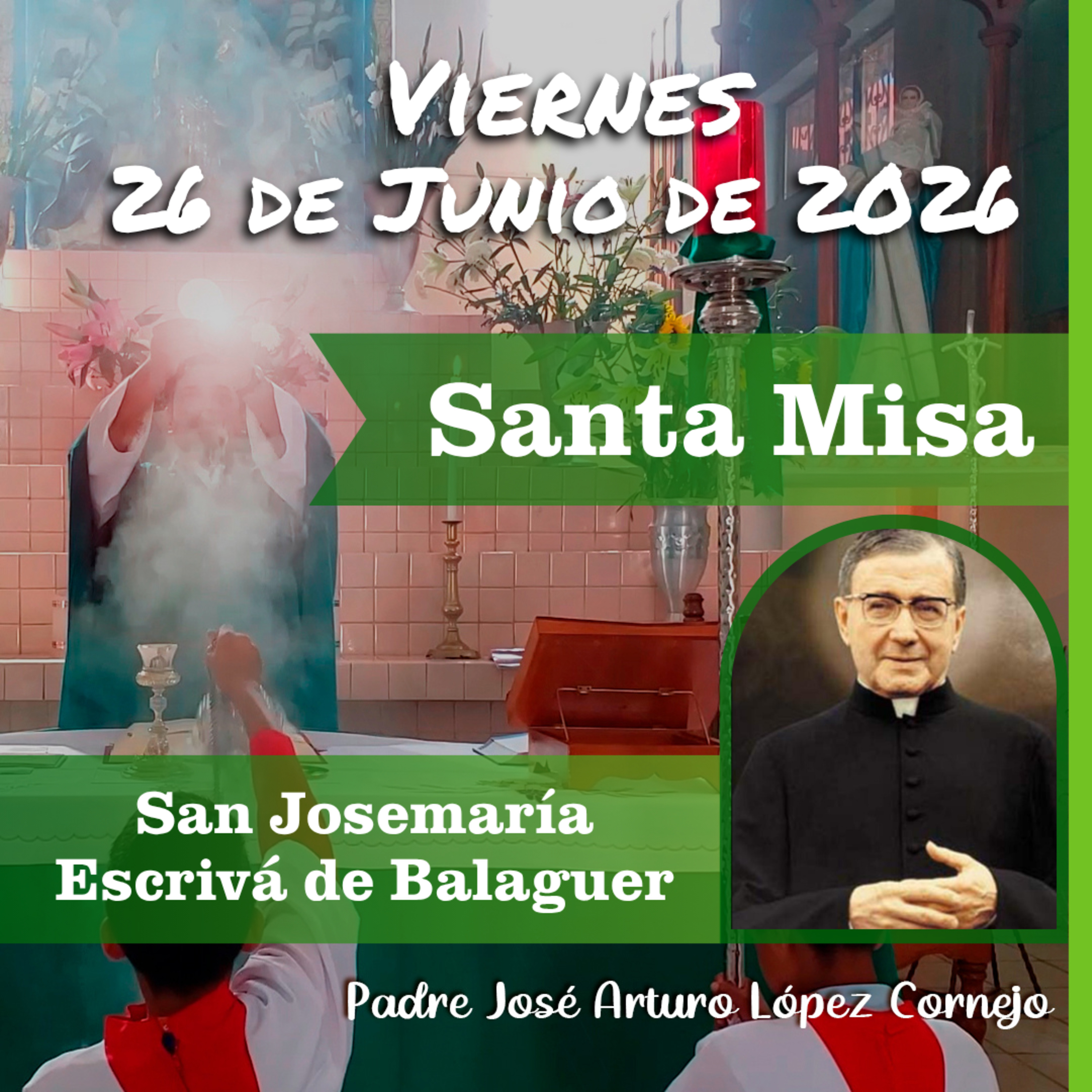 ✅ MISA DE HOY viernes 26 de Junio del 2026 - Padre Arturo Cornejo episode artwork