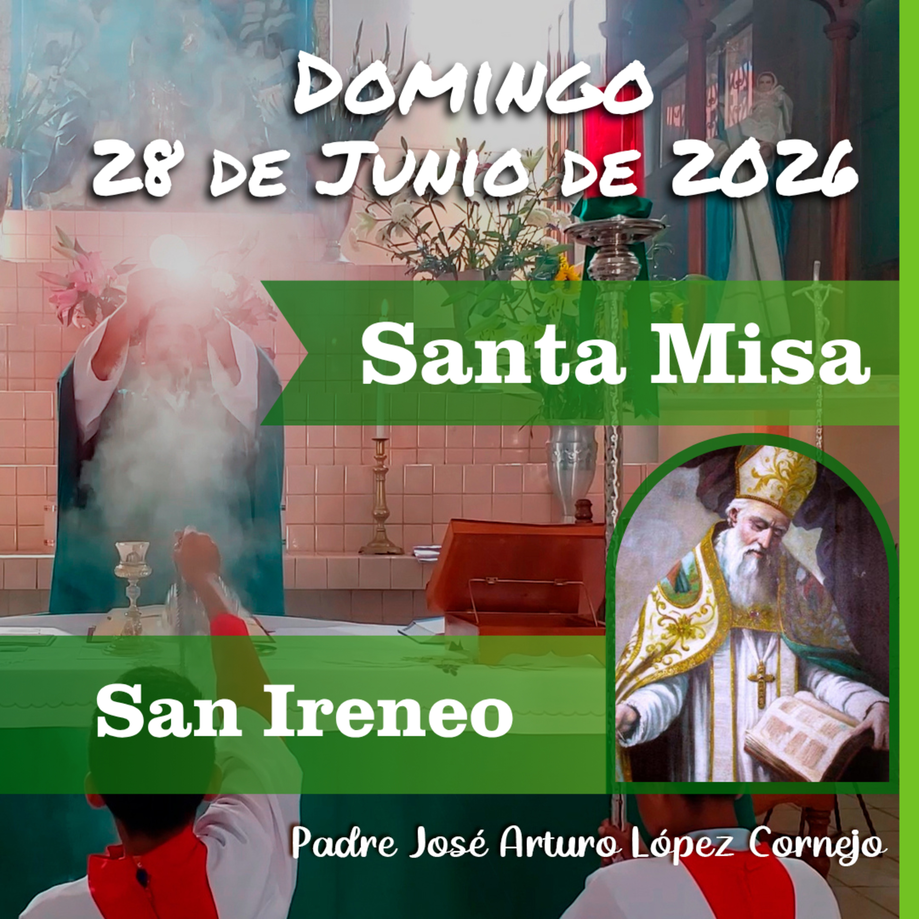 ✅ MISA DE HOY domingo 28 de Junio del 2026 - Padre Arturo Cornejo episode artwork
