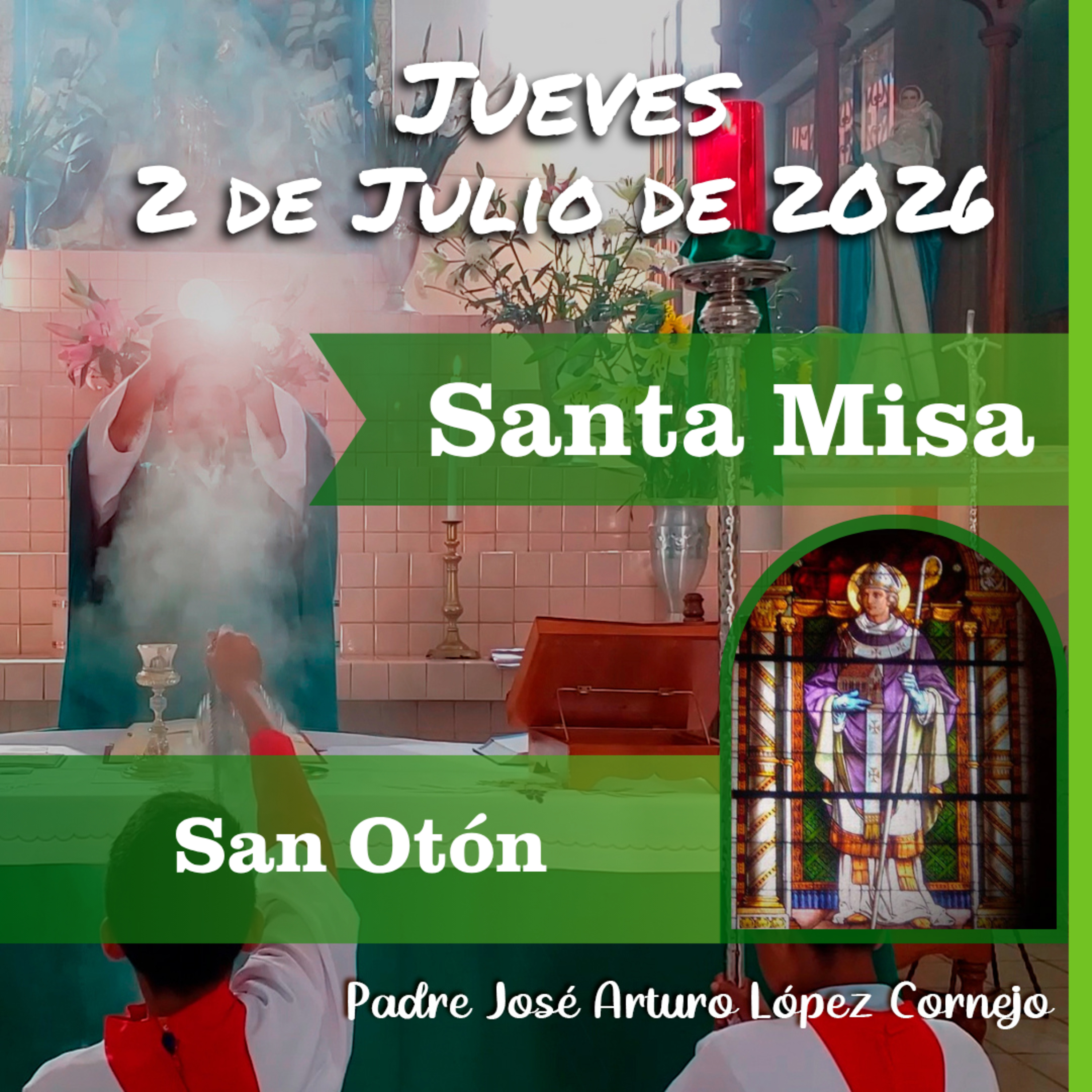 ✅ MISA DE HOY jueves 2 de Julio del 2026 - Padre Arturo Cornejo episode artwork