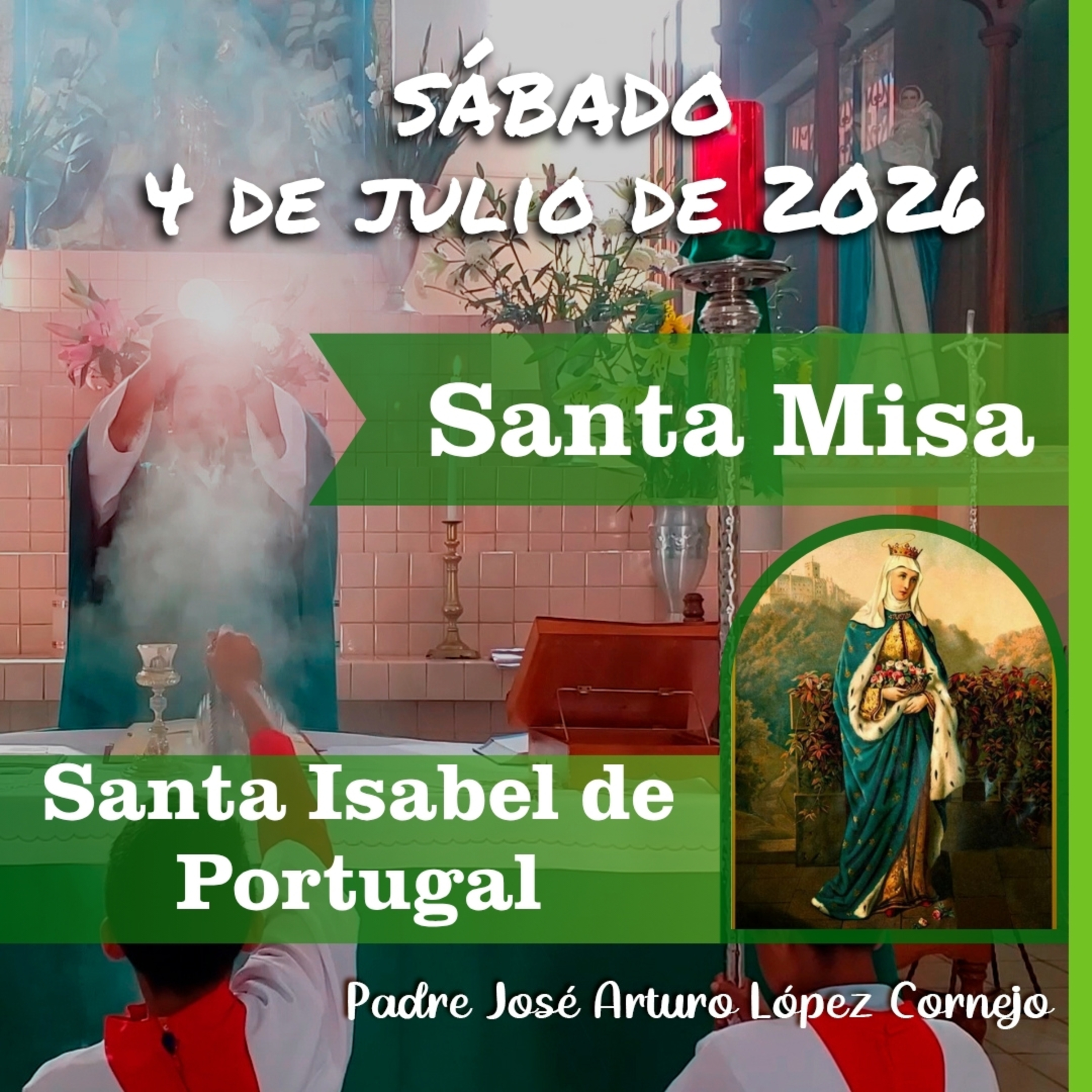 ✅ MISA DE HOY sábado 4 de Julio del 2026 - Padre Arturo Cornejo episode artwork