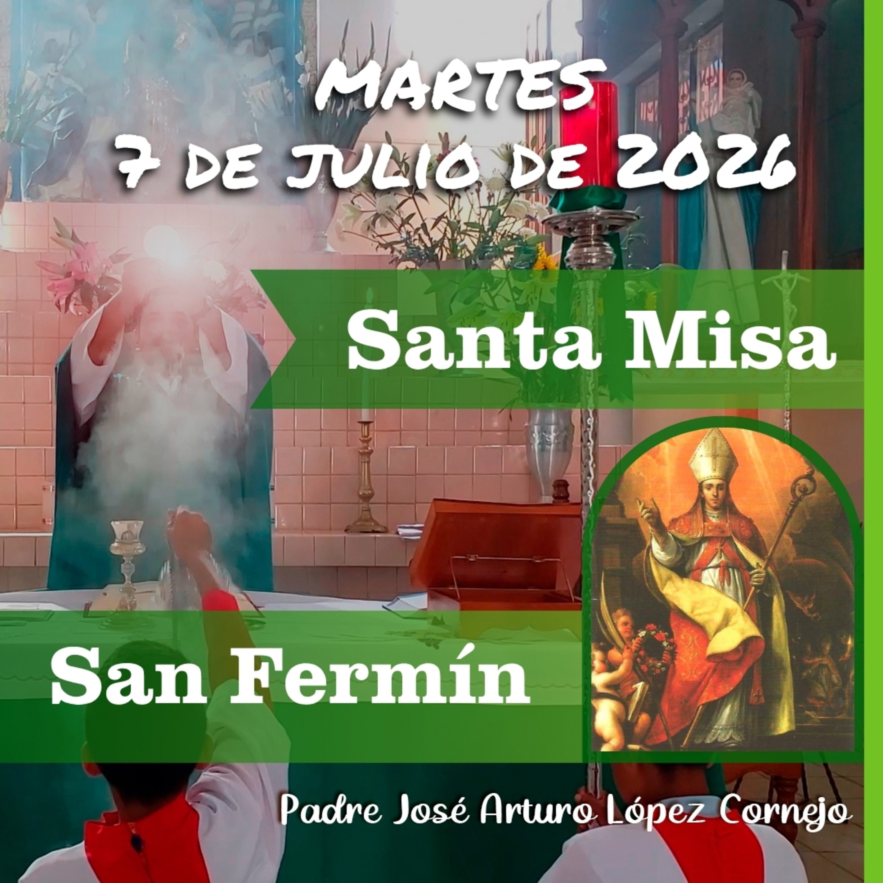✅ MISA DE HOY martes 7 de Julio del 2026 - Padre Arturo Cornejo episode artwork
