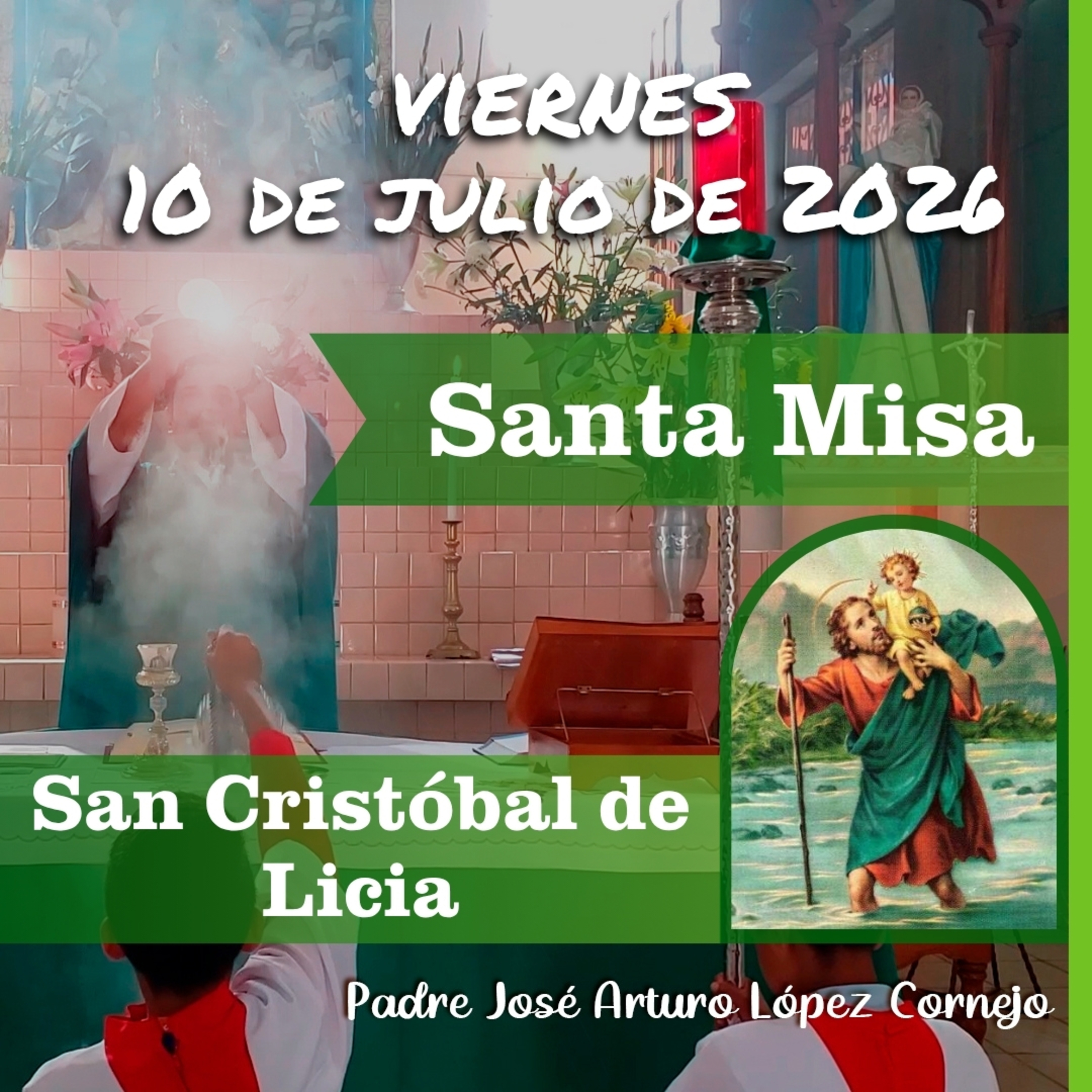 ✅ MISA DE HOY viernes 10 de Julio del 2026 - Padre Arturo Cornejo episode artwork