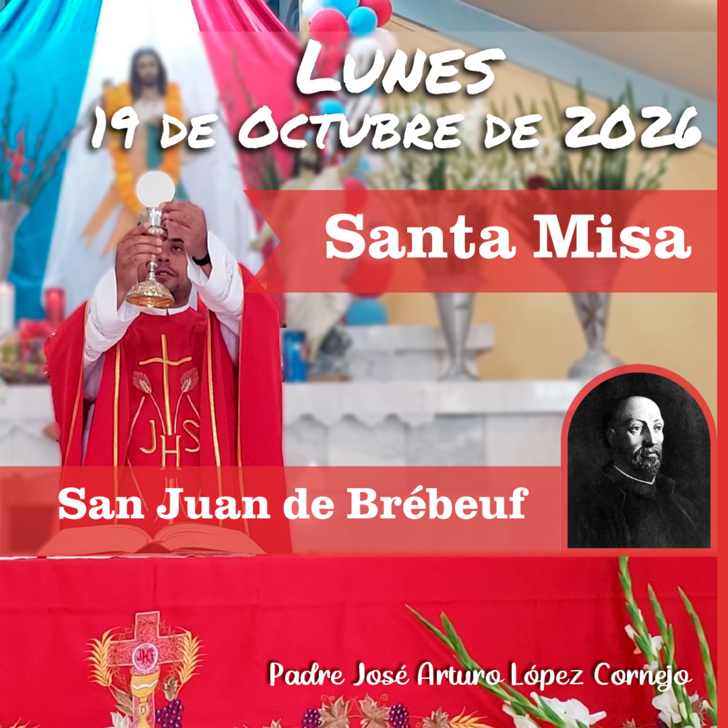 ✅ MISA DE HOY lunes 19 de Octubre del 2026 - Padre Arturo Cornejo