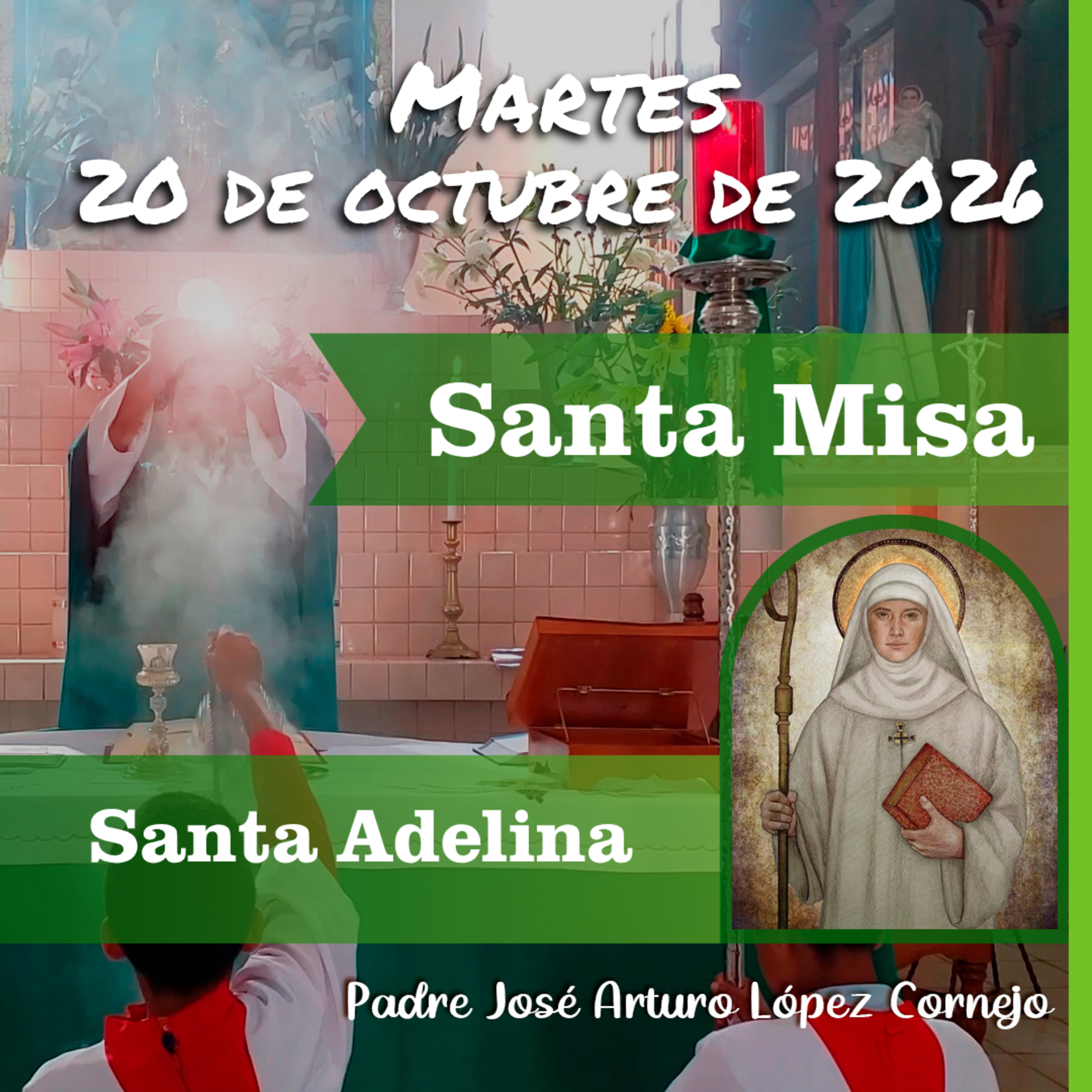 ✅ MISA DE HOY martes 20 de Octubre del 2026 - Padre Arturo Cornejo