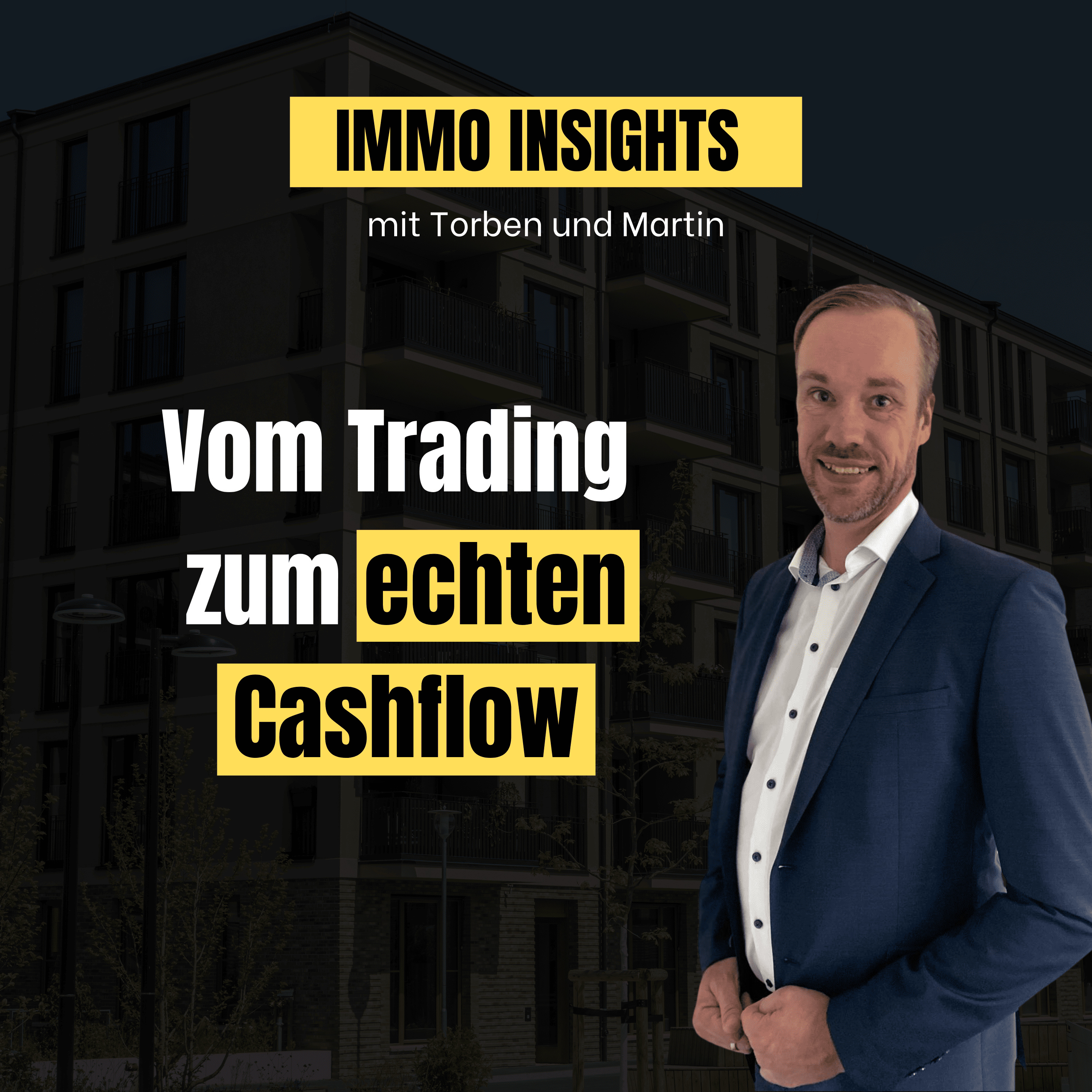 Immo Insights mit Torben und Martin