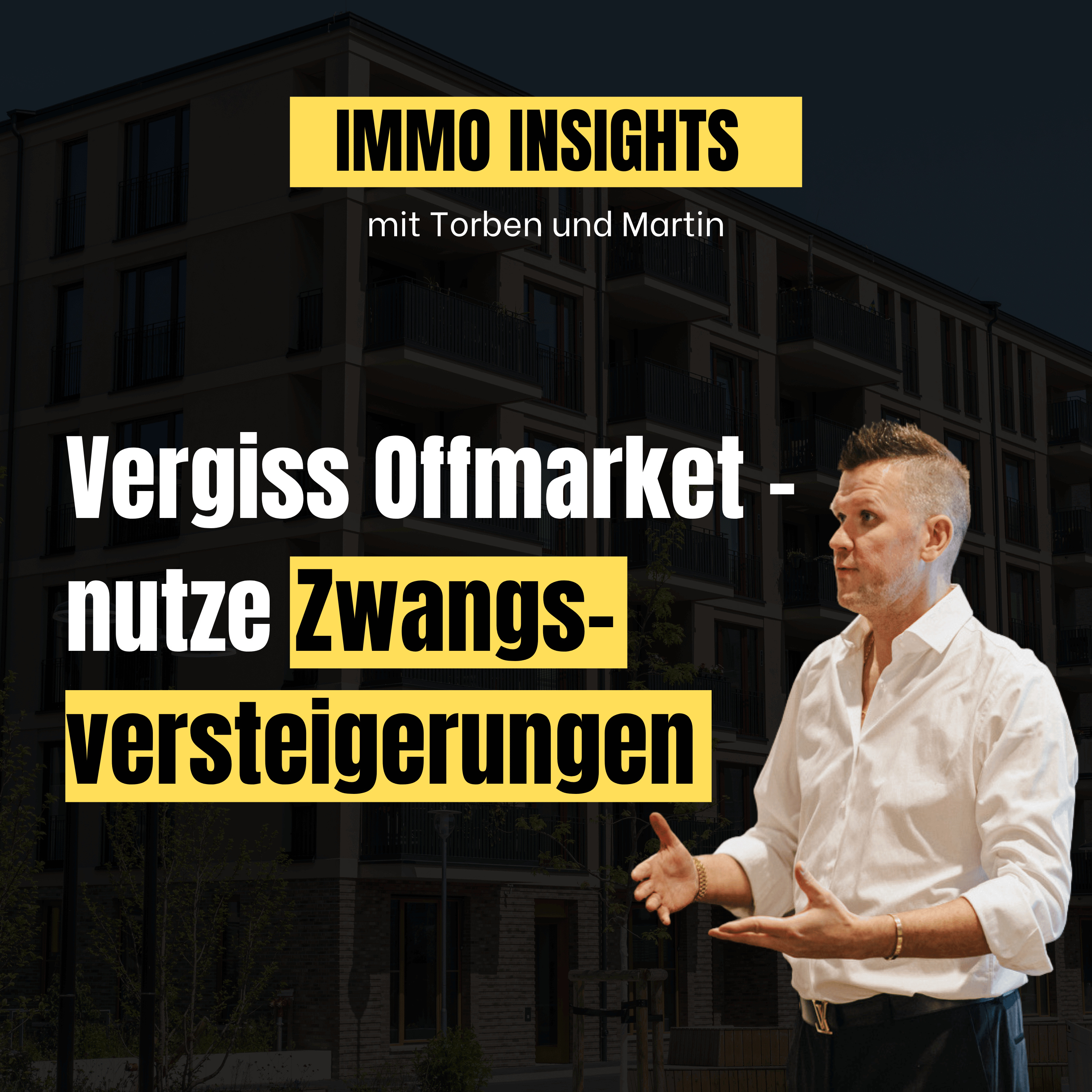 #186 - Zwangsversteigerung: Wie du Objekte ohne Kapital sichern kannst – Insights mit Rudi Brauner  episode artwork