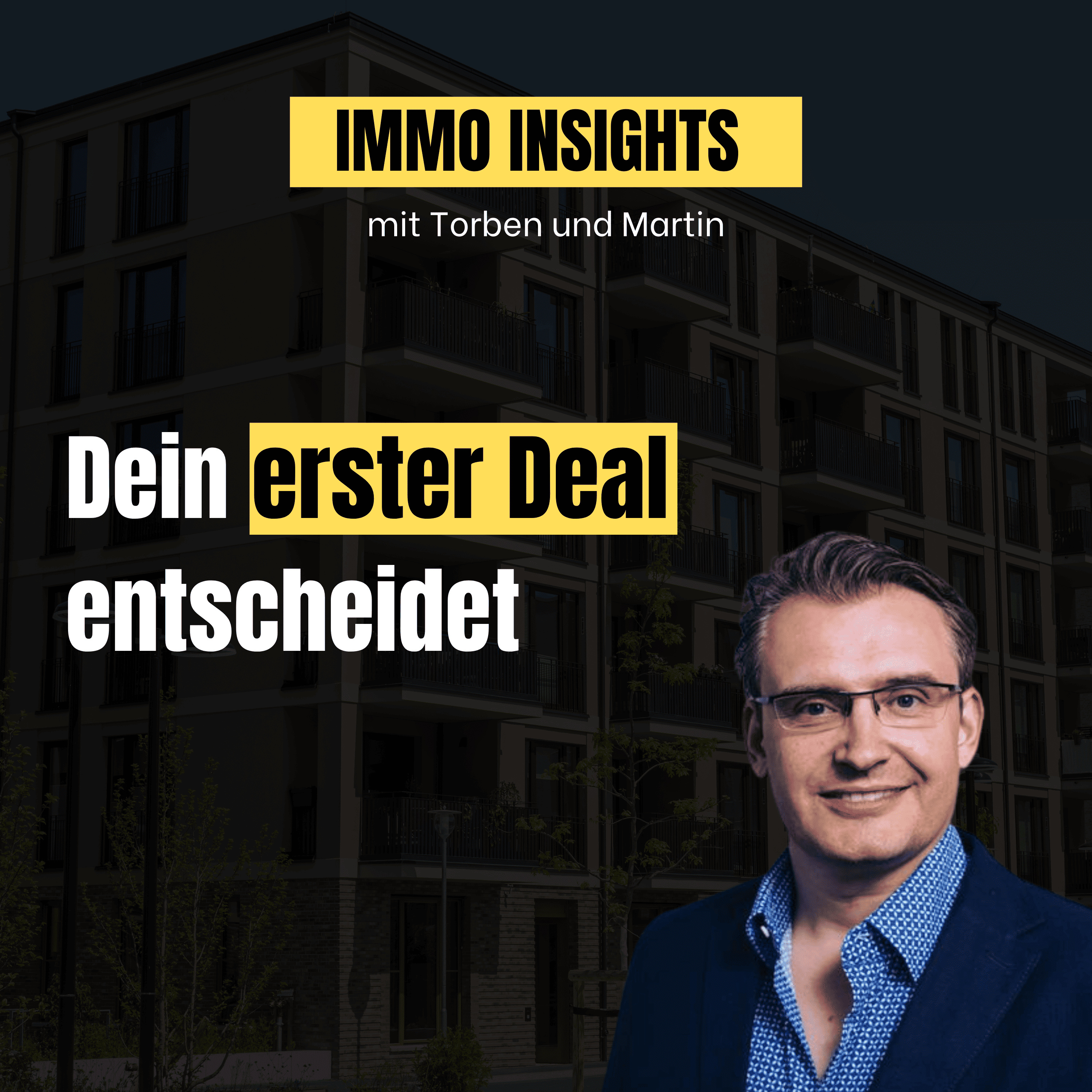 Immo Insights mit Torben und Martin