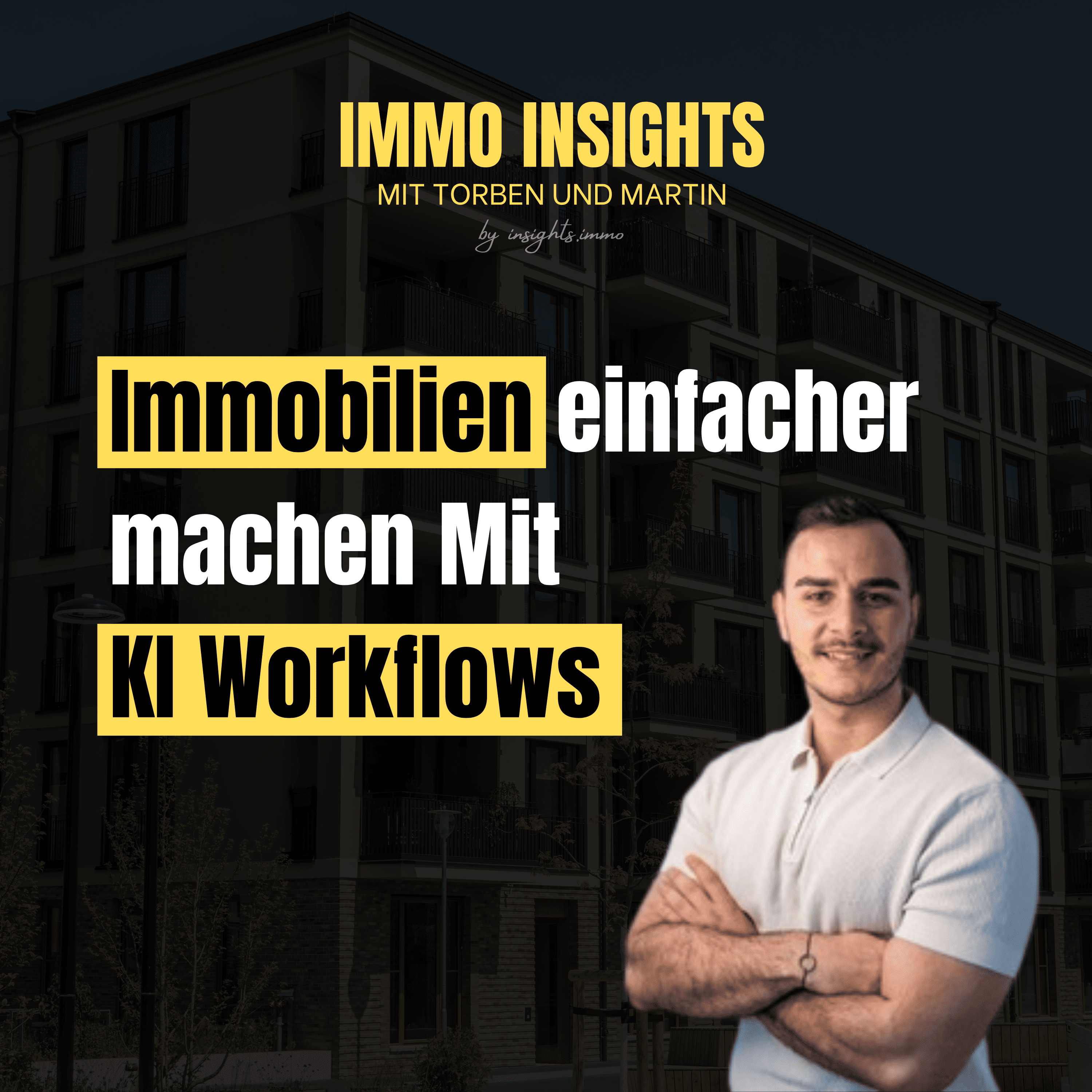 #201 - So baust du starke KI-Workflows für Immobilien– Insights mit immo.memo episode artwork