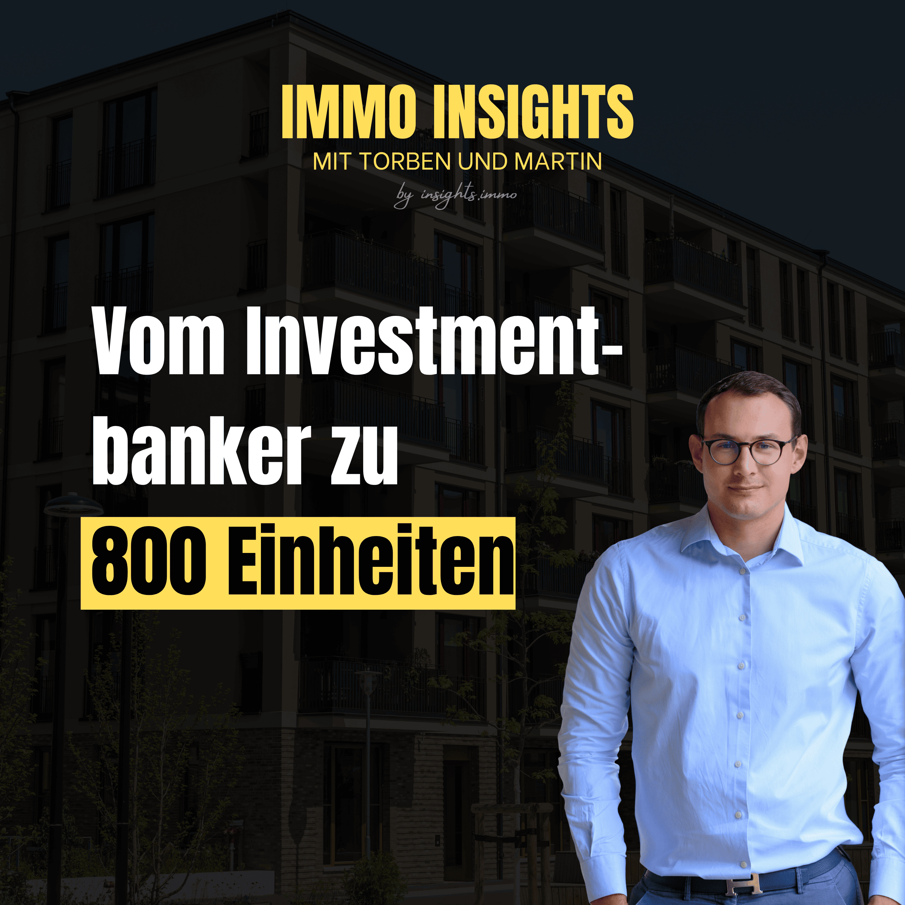 #202 - So skalierst du auf 800 Einheiten: KI-frei, bankfest & operativ stark - Insights mit Wladislaw  episode artwork