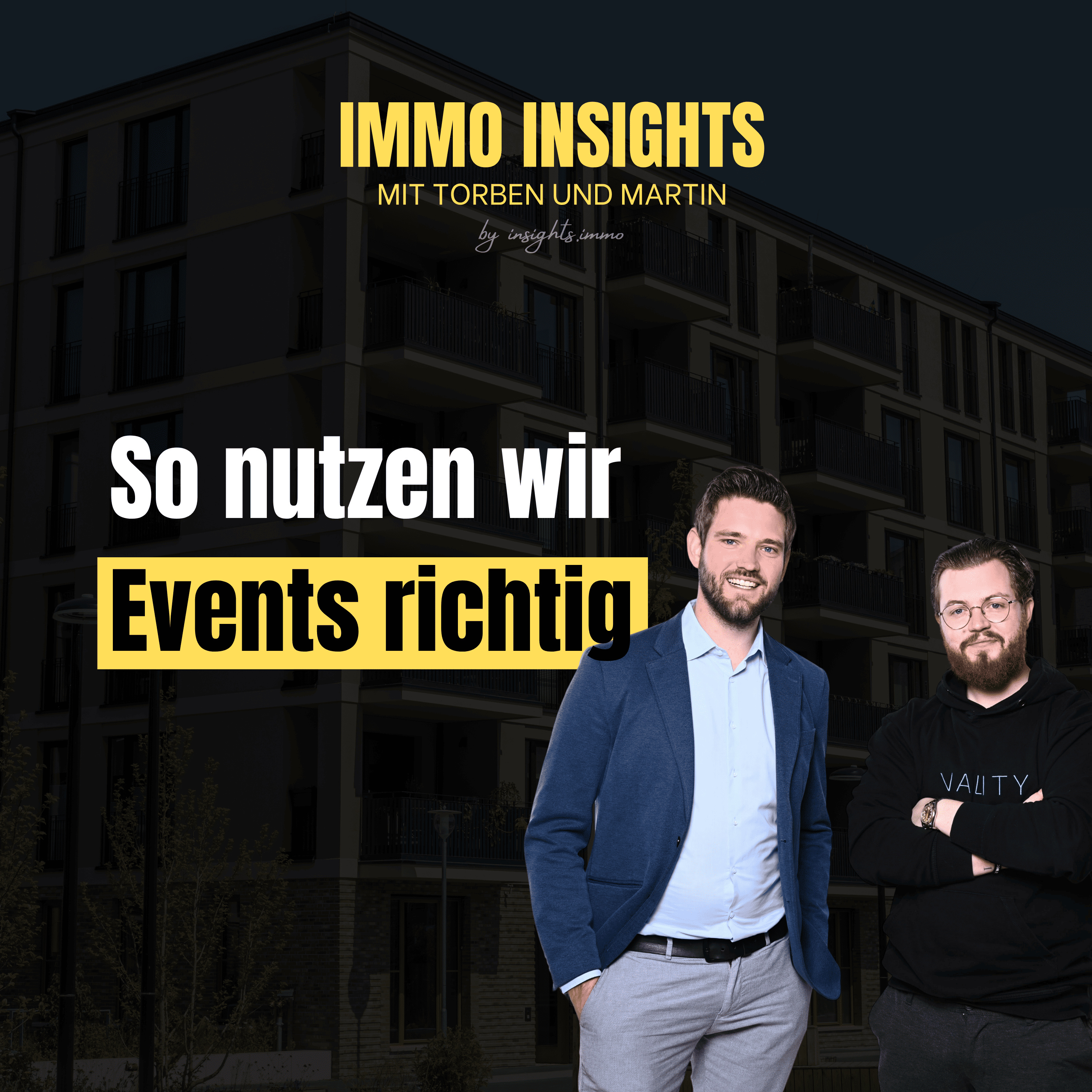 Immo Insights mit Torben und Martin