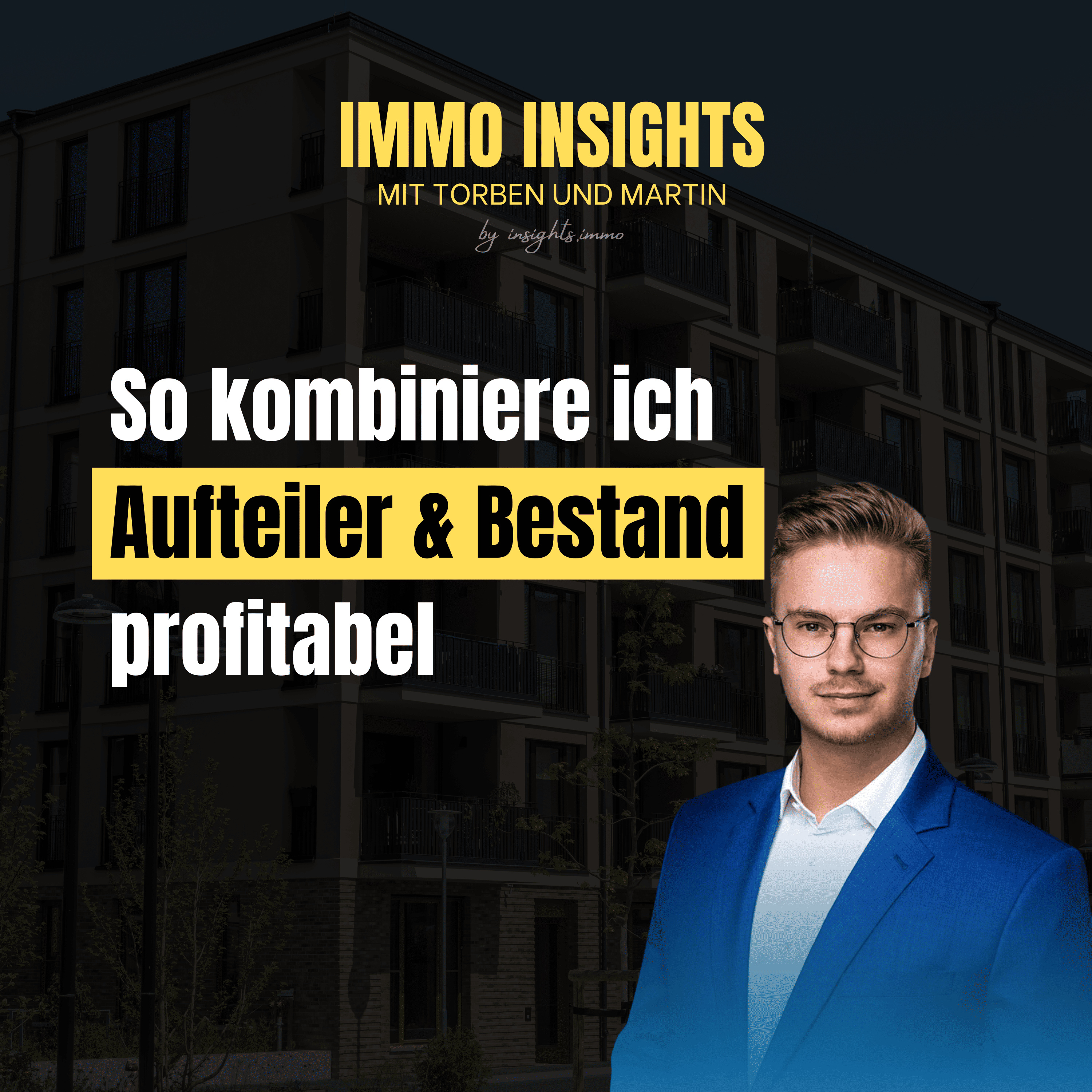 #207 - Von Sushi-Fahrer zu 10+ GmbHs - Insights mit Robin Zieschang episode artwork