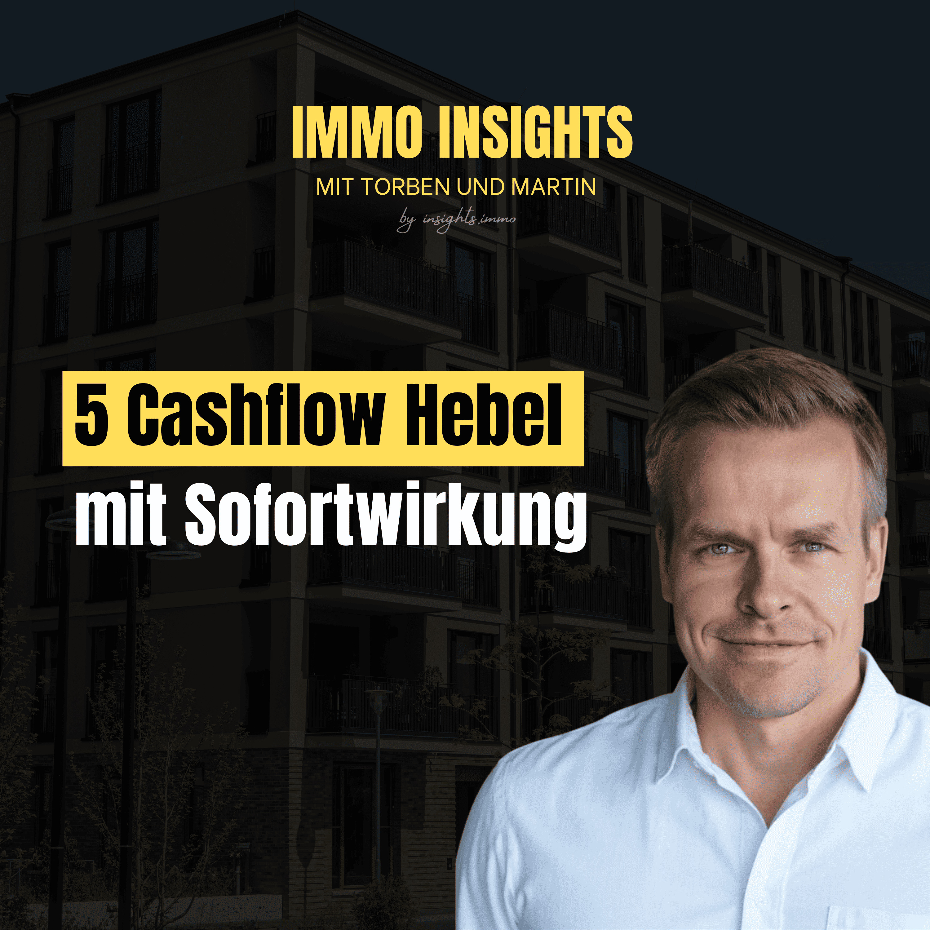 Immo Insights mit Torben und Martin