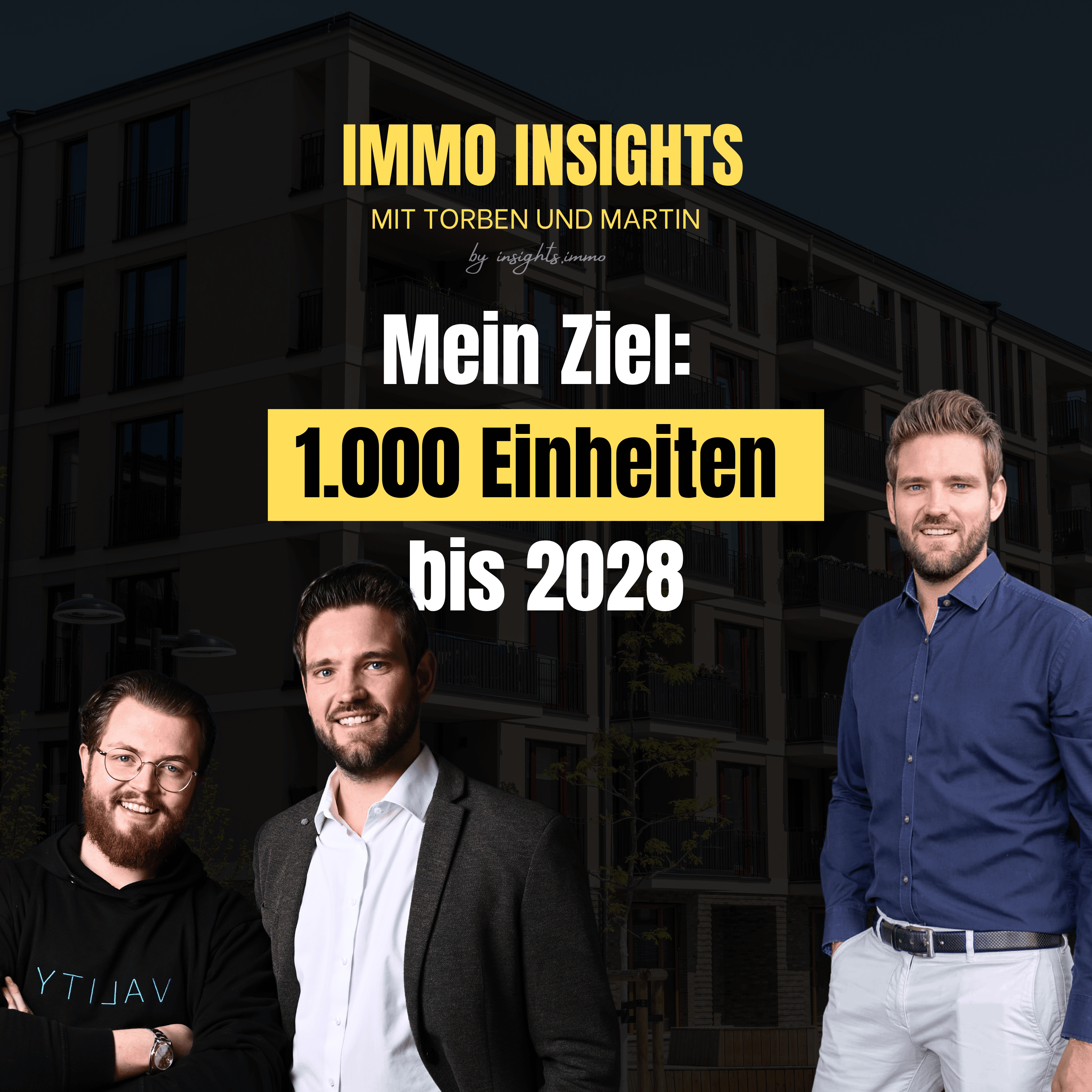 Immo Insights mit Torben und Martin