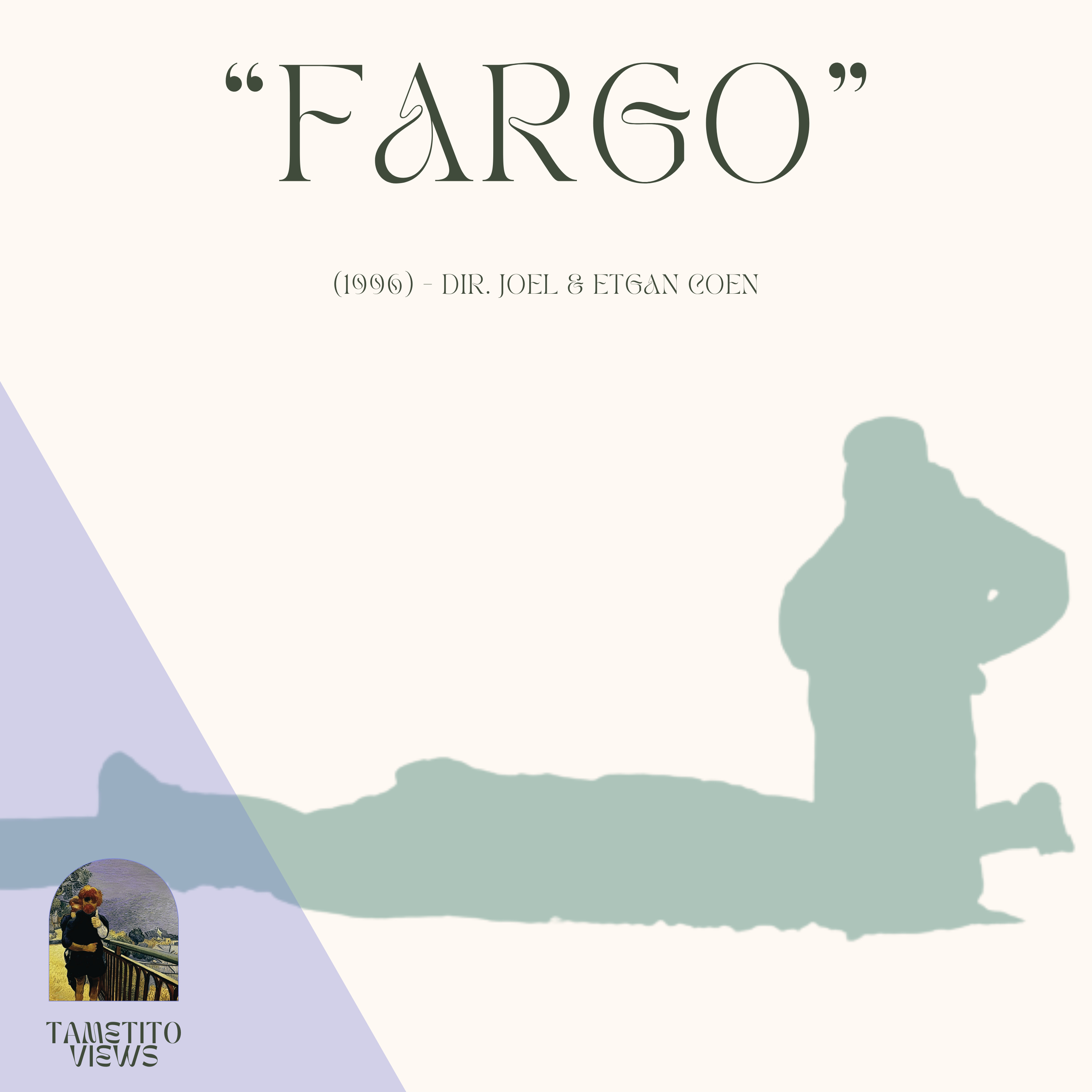 Ep IV - "Fargo" (1996) episode artwork
