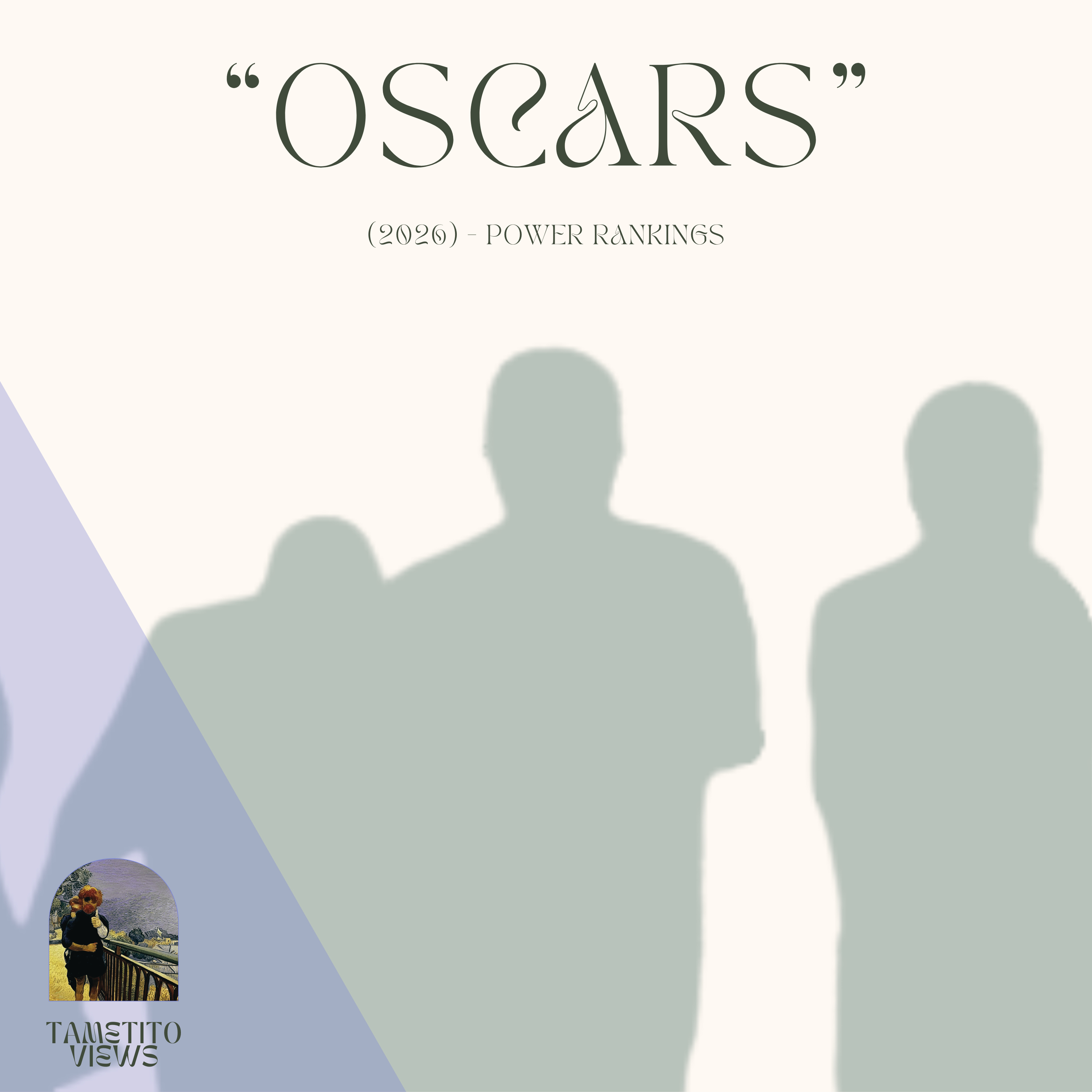 Ep XII - Oscars Power Ranking (2026) episode artwork