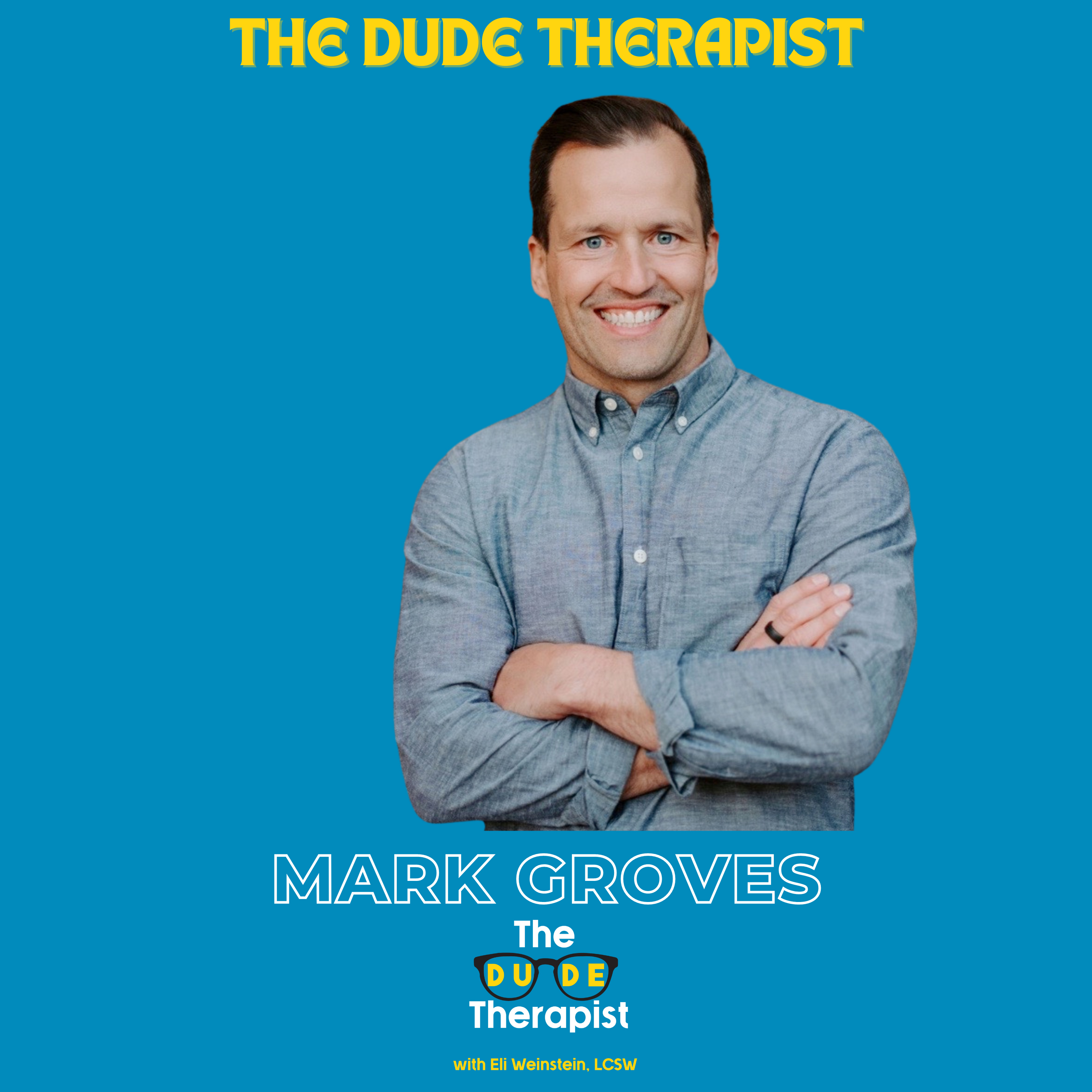 How To Liberate Your Love w/ Mark Groves