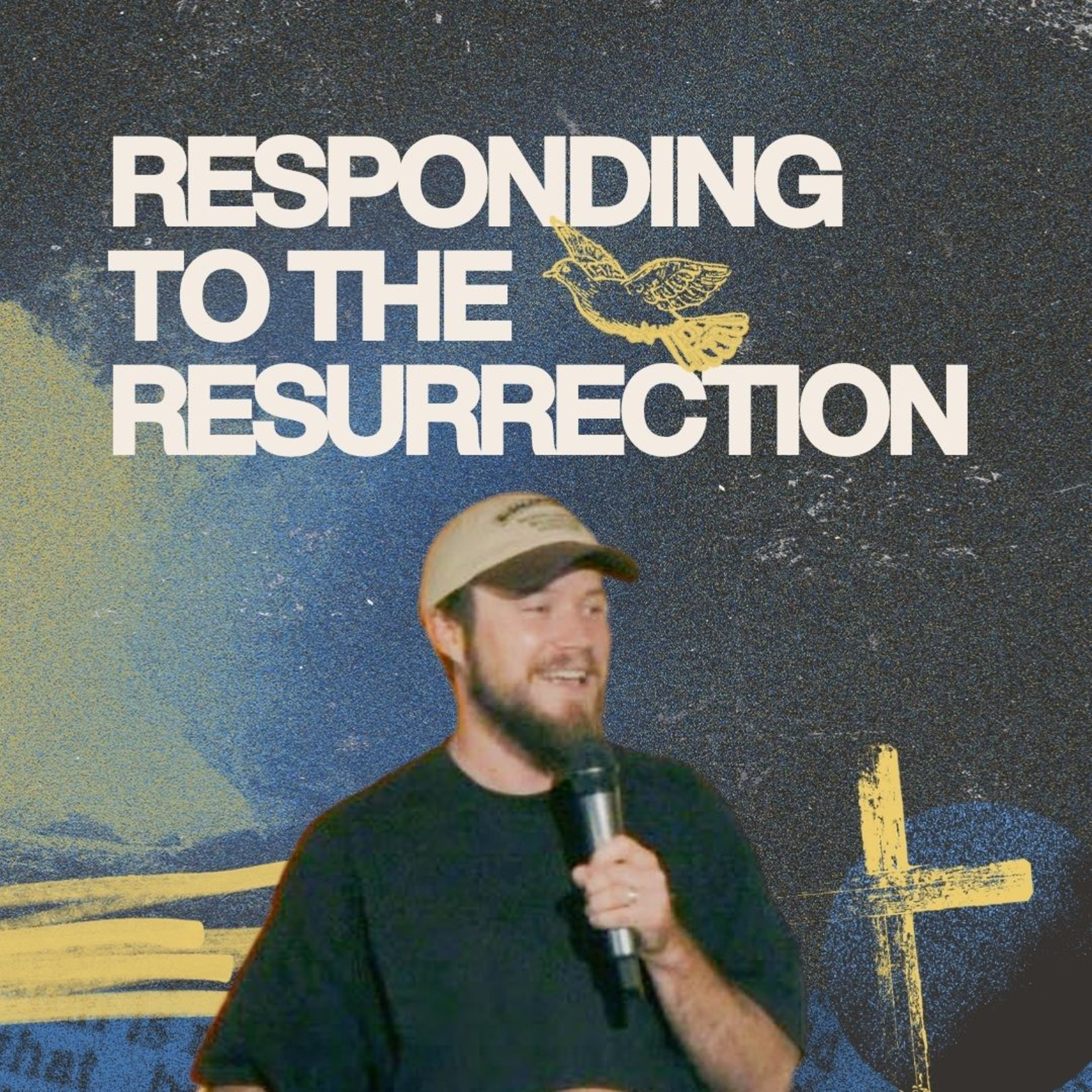 Responding to the Resurrection | Levi Mulhare episode artwork