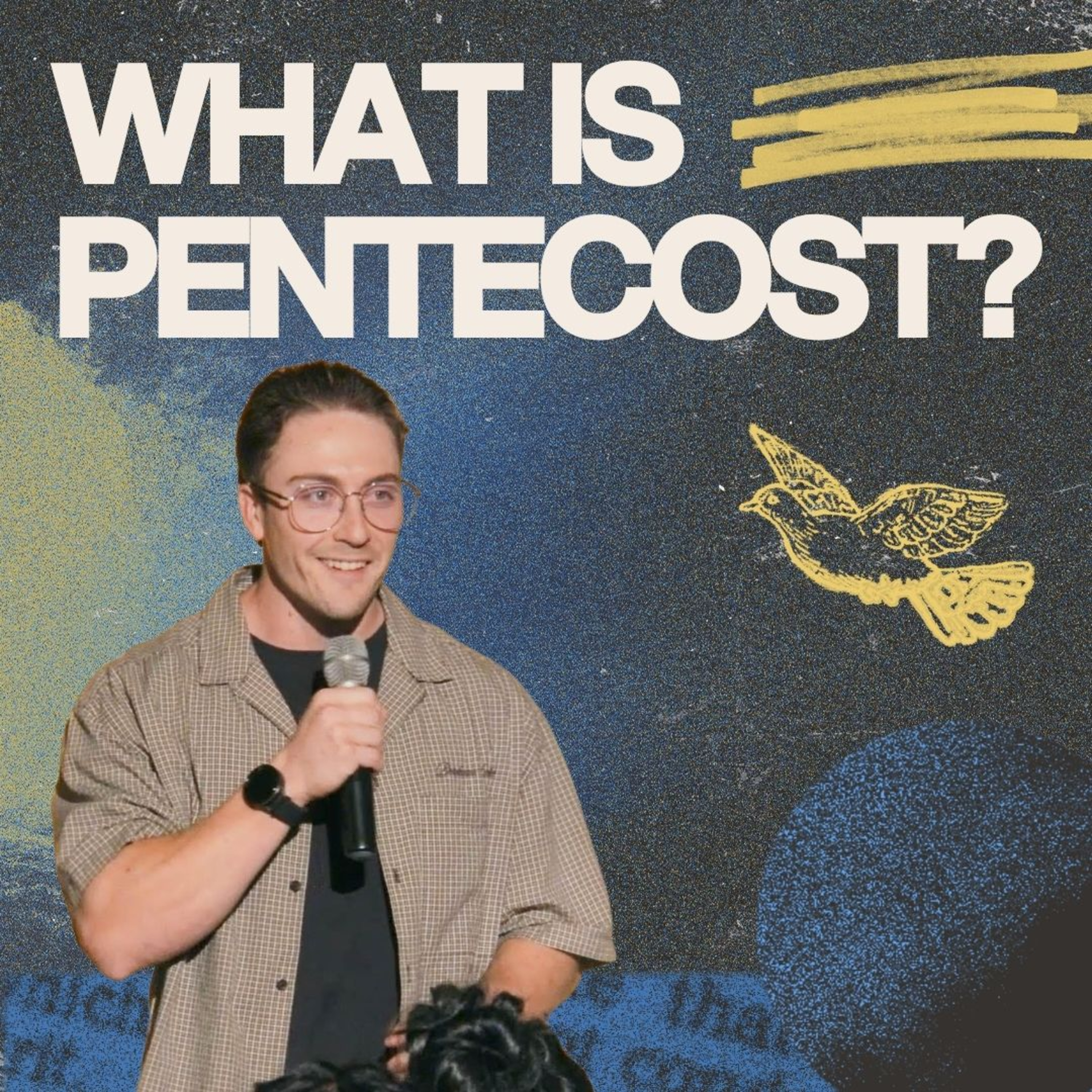 What is Pentecost, and Why is it Important to Me | Matt Betts episode artwork