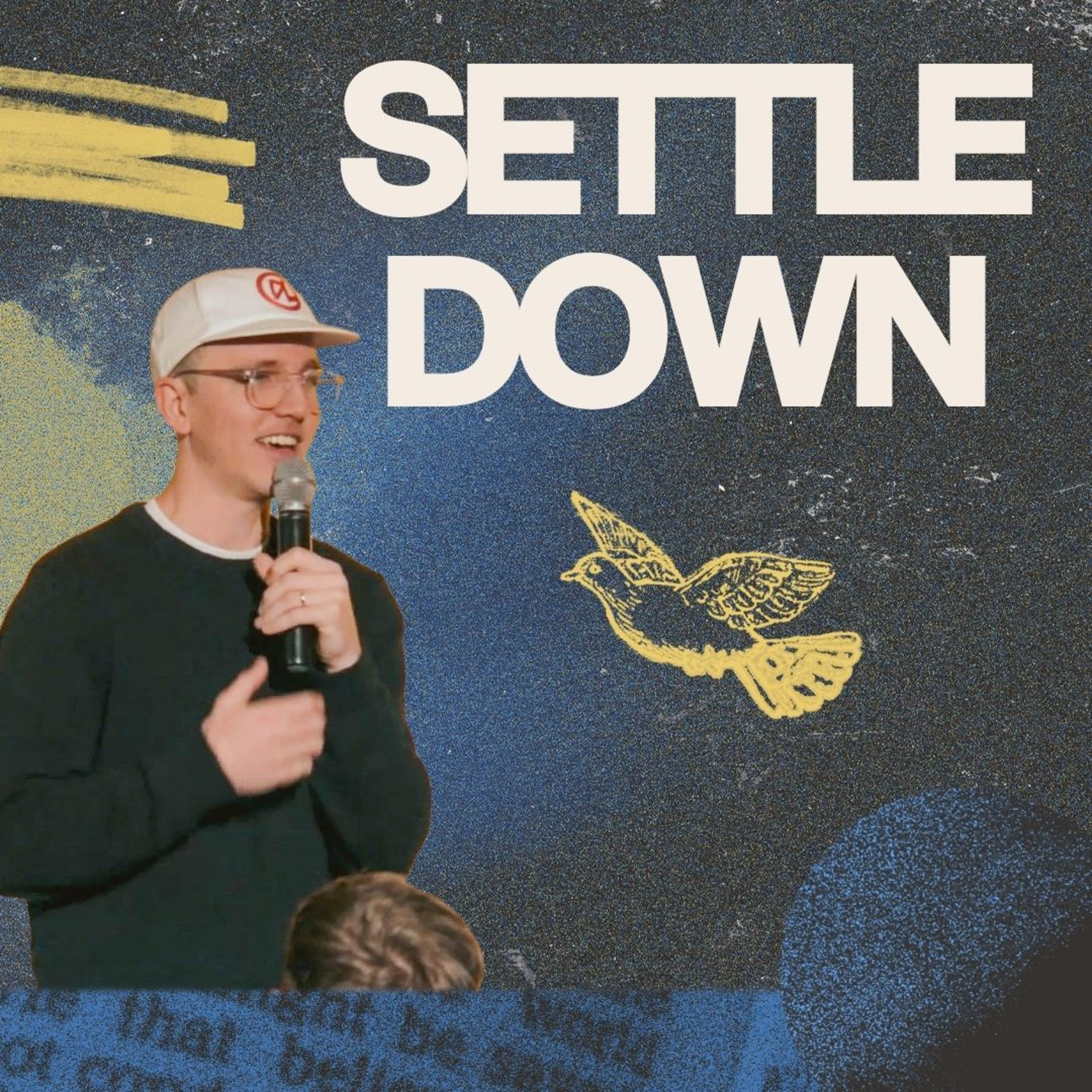Settle Down | Josh Staines episode artwork