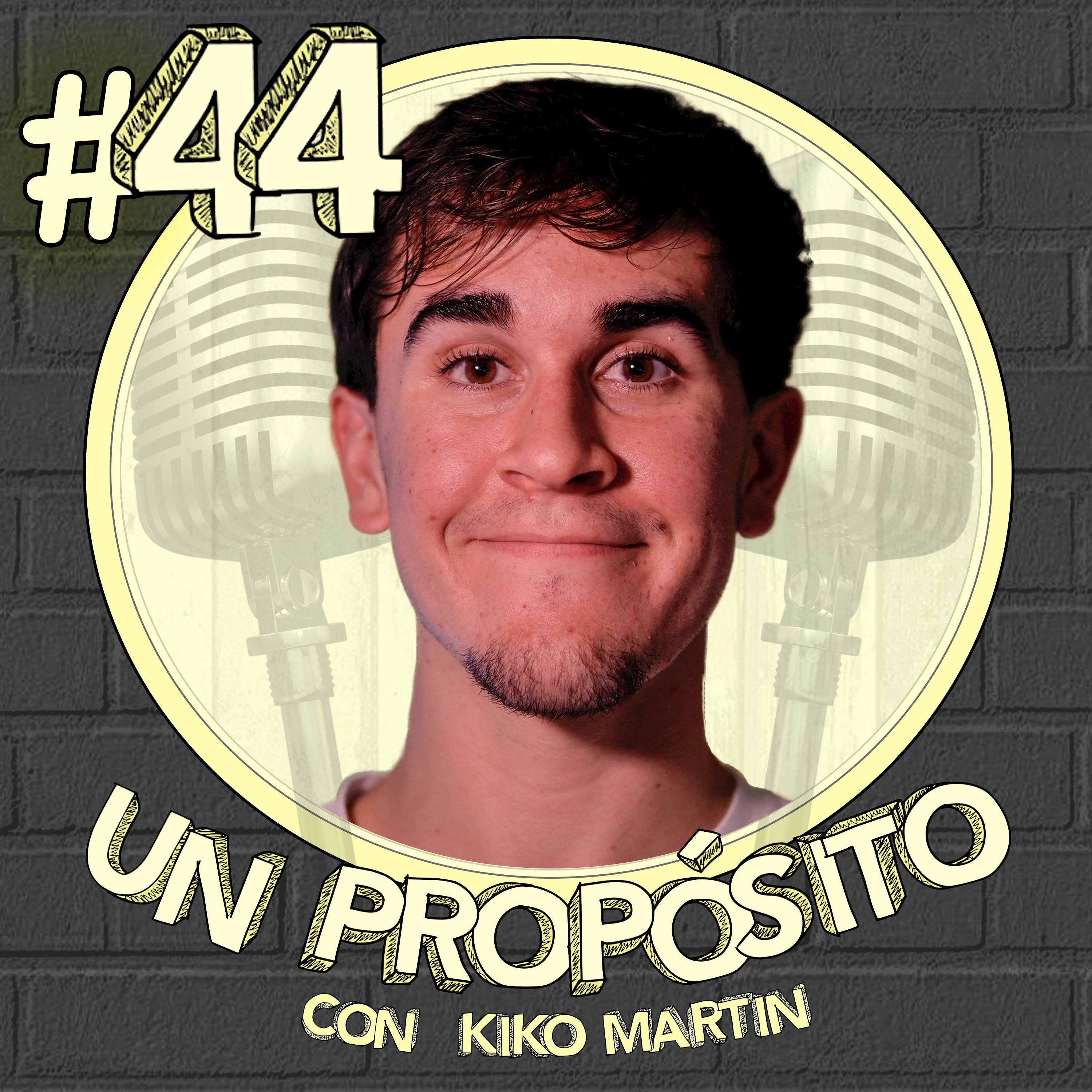 Vivir sin brazos, siendo pintor y músico con los pies - Jesús Sánchez | Un Propósito #44