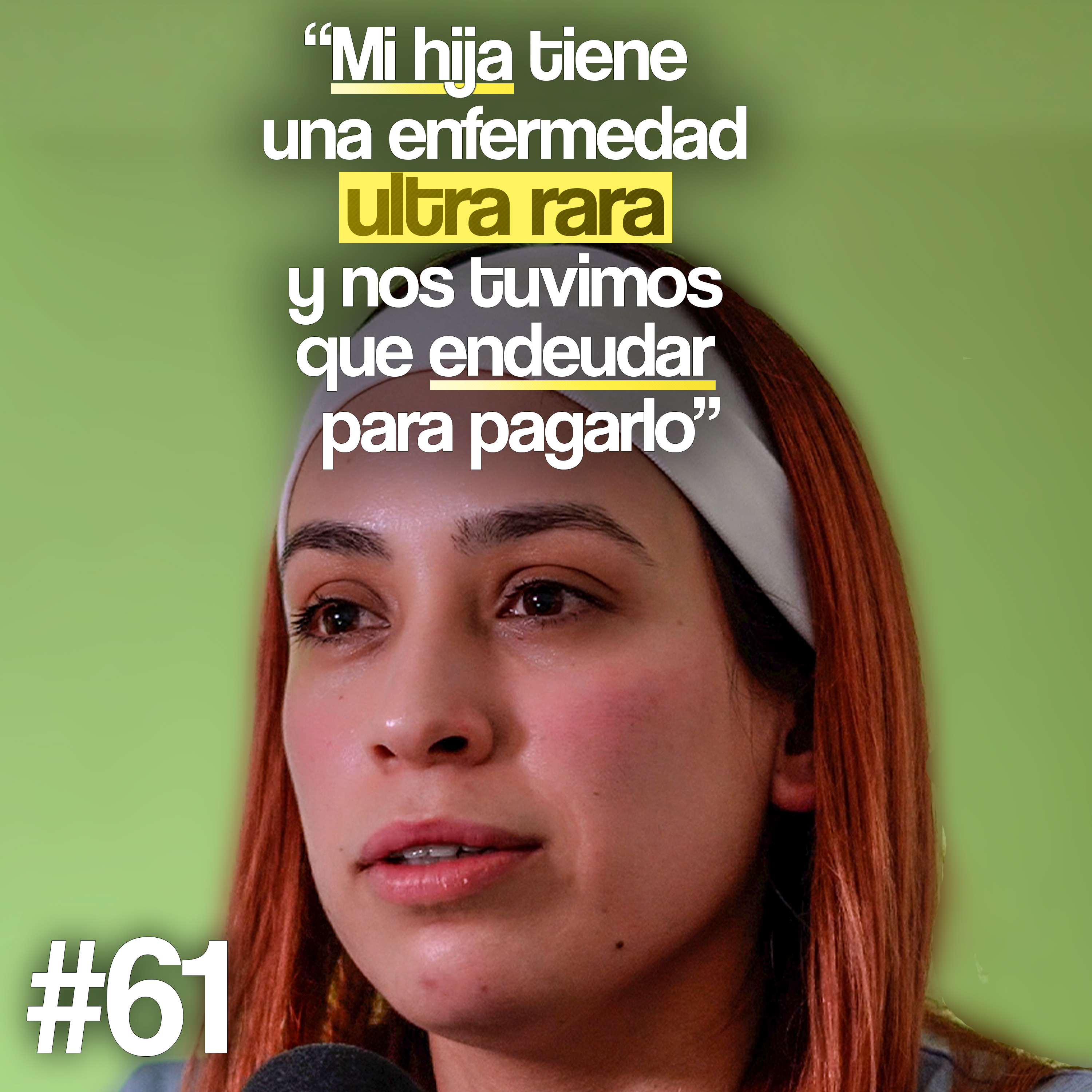 Tenemos miles de euros de deuda por nuestra hija - Ivana | Un Propósito #61