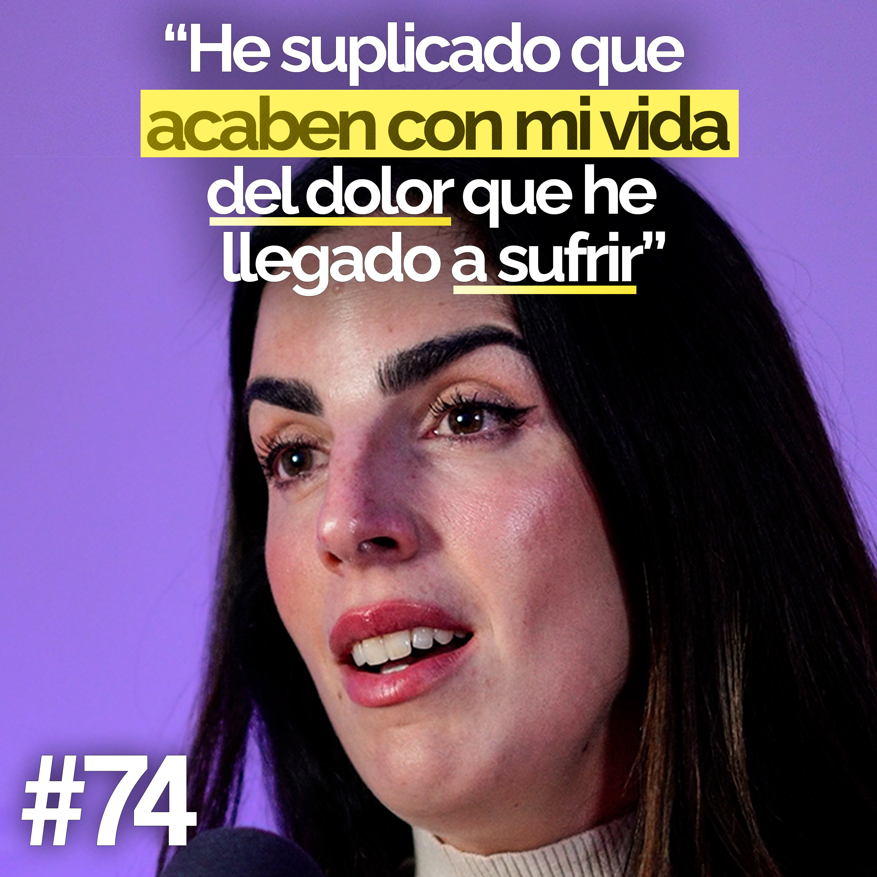 Pensaban que mi madre me envenenaba - Cristina Cosano | Un Propósito #74
