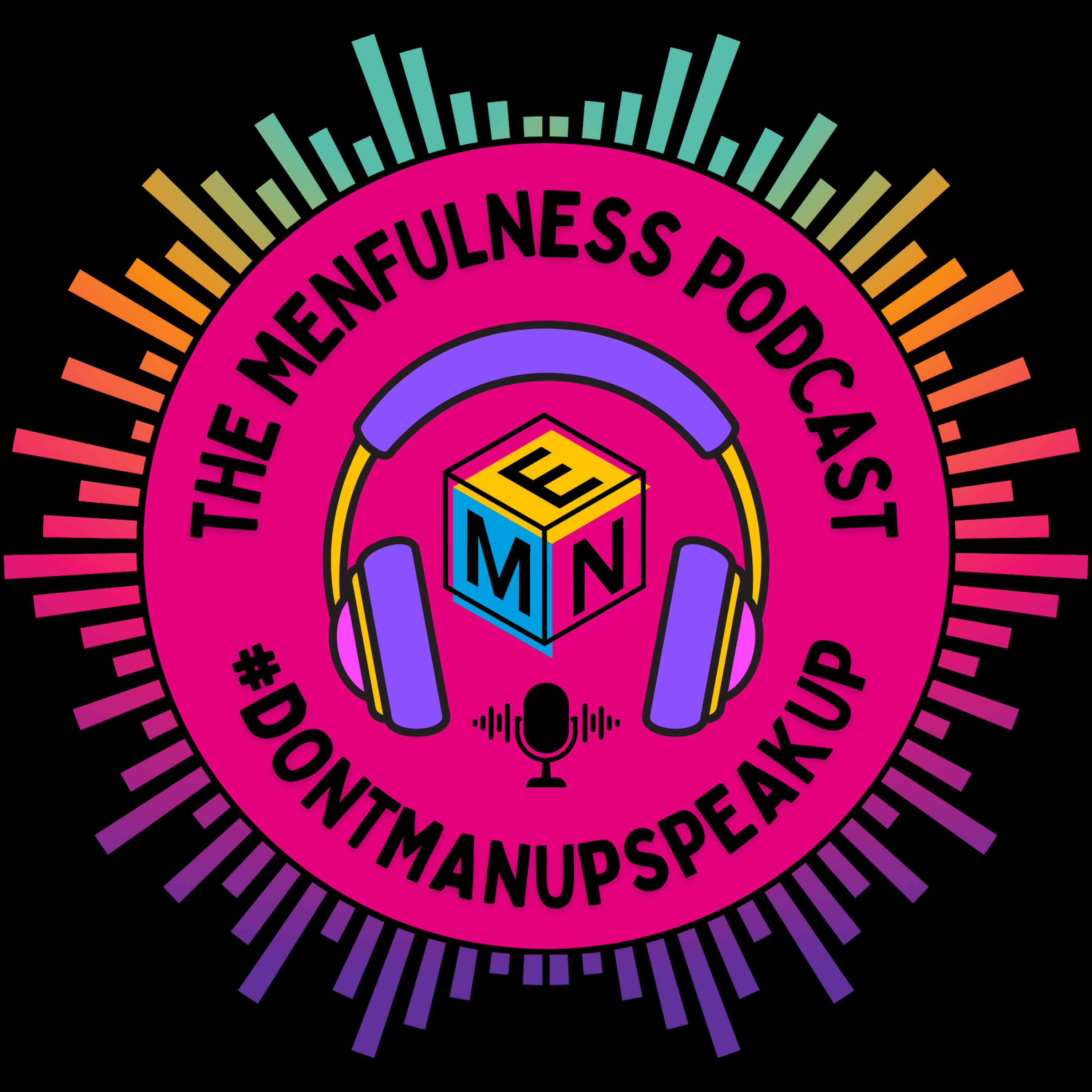 The Menfulness Podcast