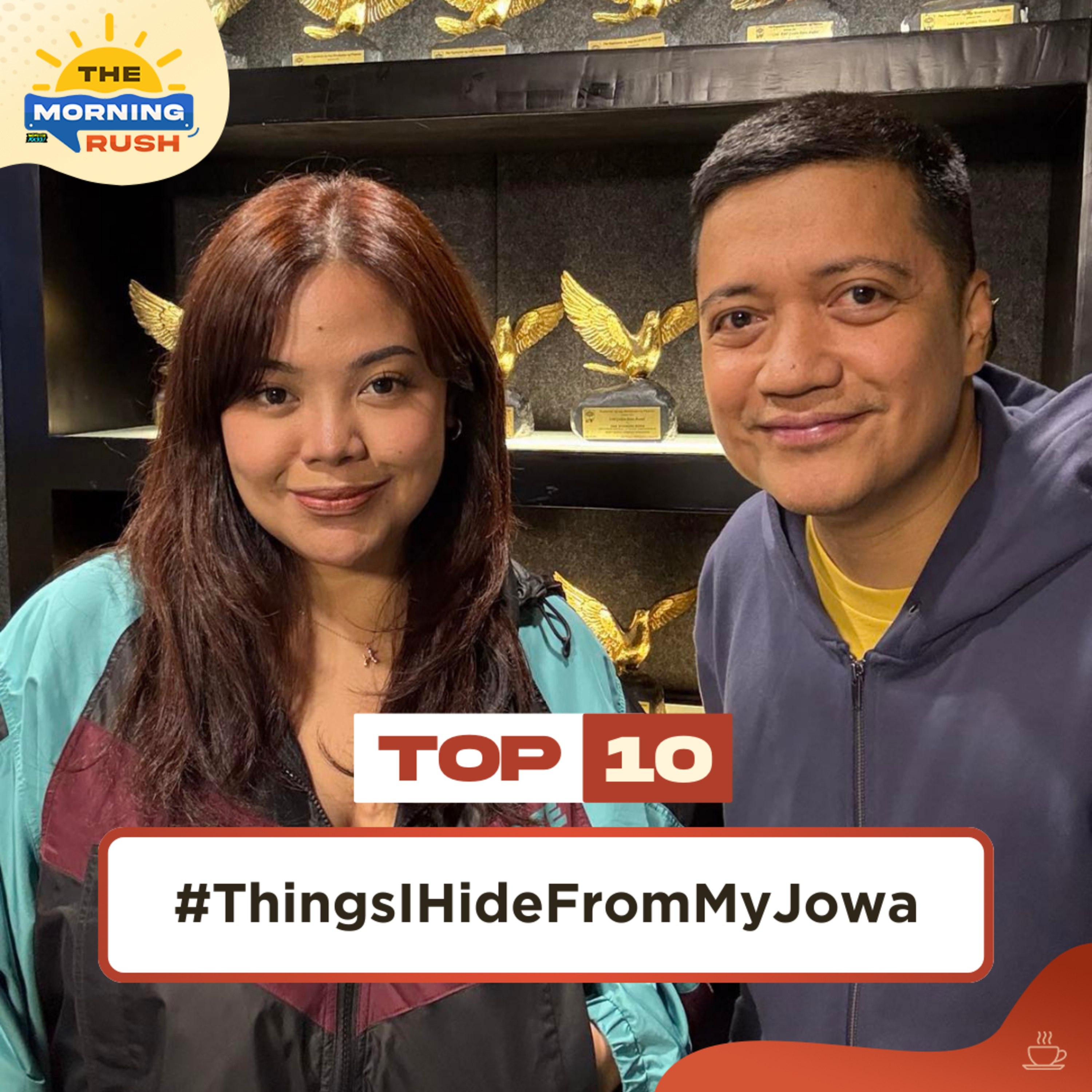 THINGS I HIDE FROM MY JOWA