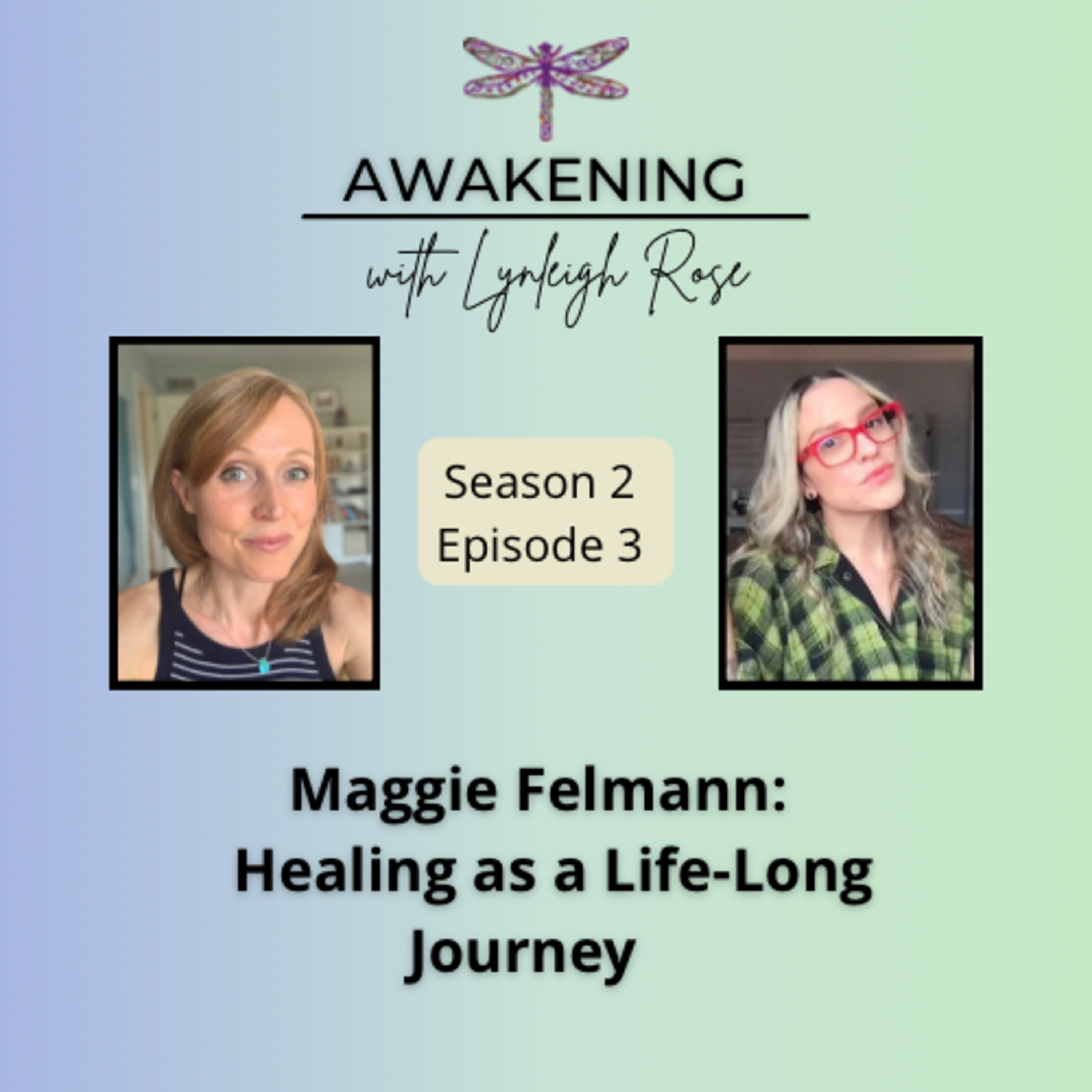 AWAKENING with Lynleigh Rose