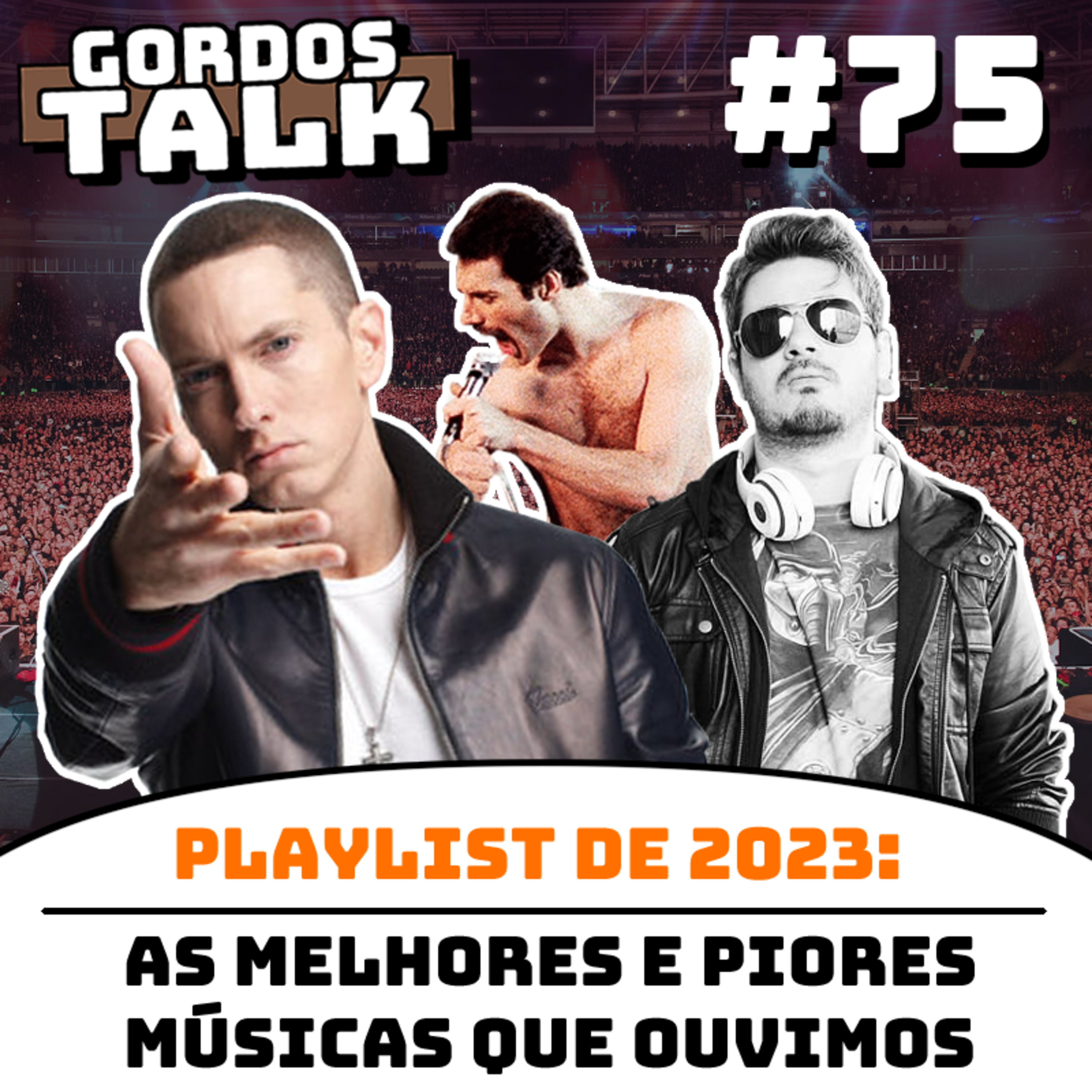 GordostTalk #075 A Playlist de 2023: Tudo Que Foi Bom, Ruim e Mais Ou Menos nas nossas playlists  episode artwork