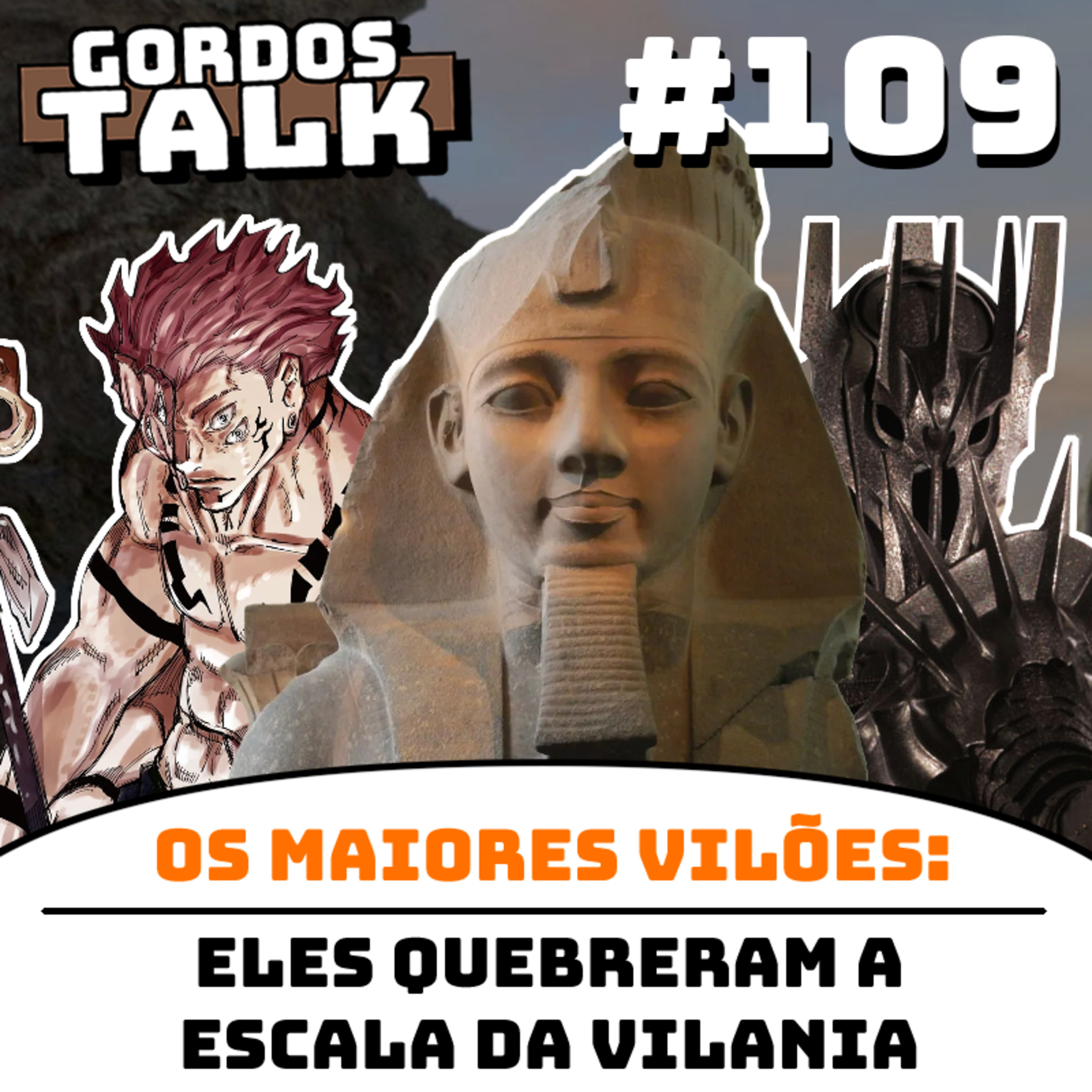 GordosTalk #109 Maior Vilão da Ficção 2: Quebrando a Escala de Vilania  episode artwork