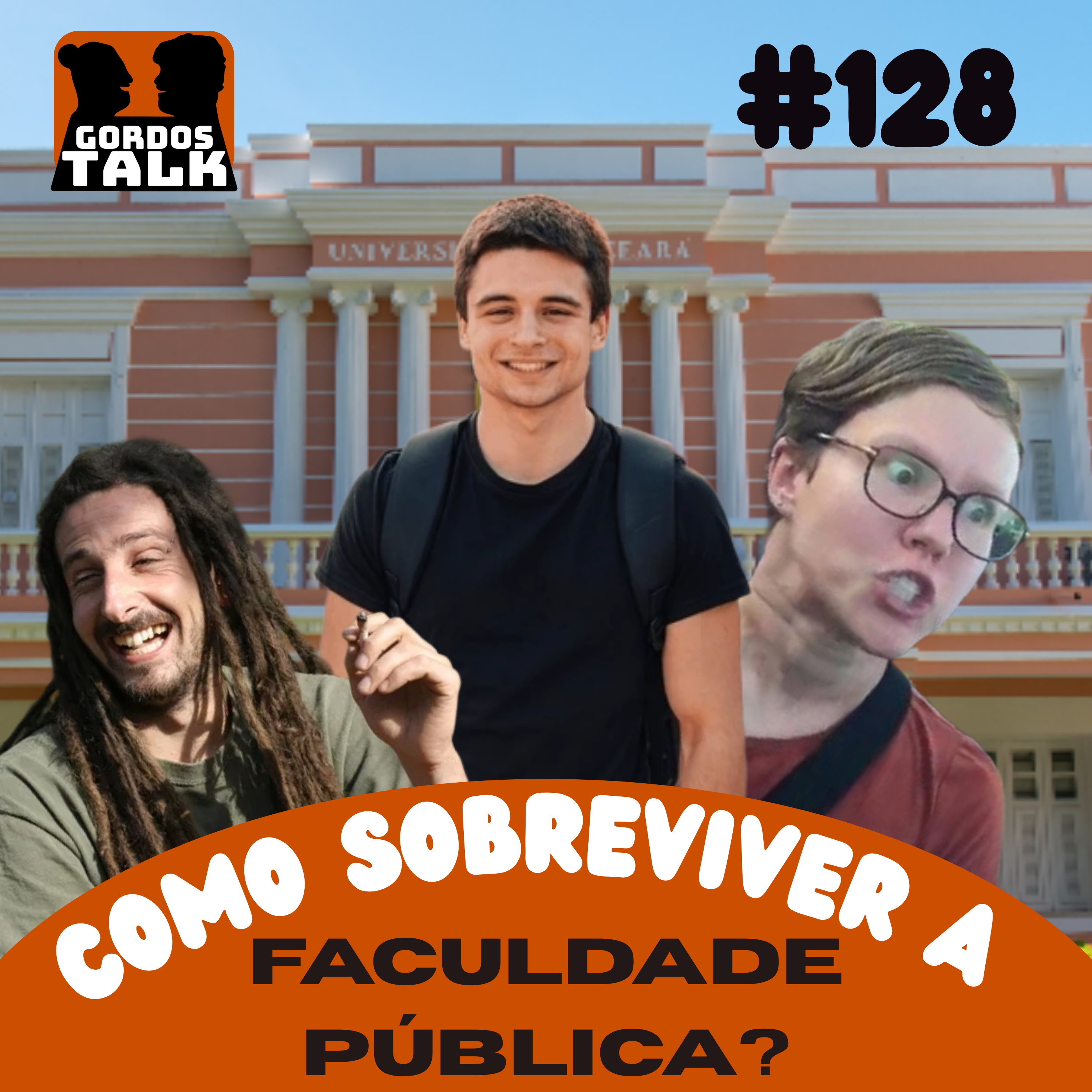 GordosTalk #128 Manual de Sobrevivência Para Universidades Públicas (Com Caio Bruno) episode artwork