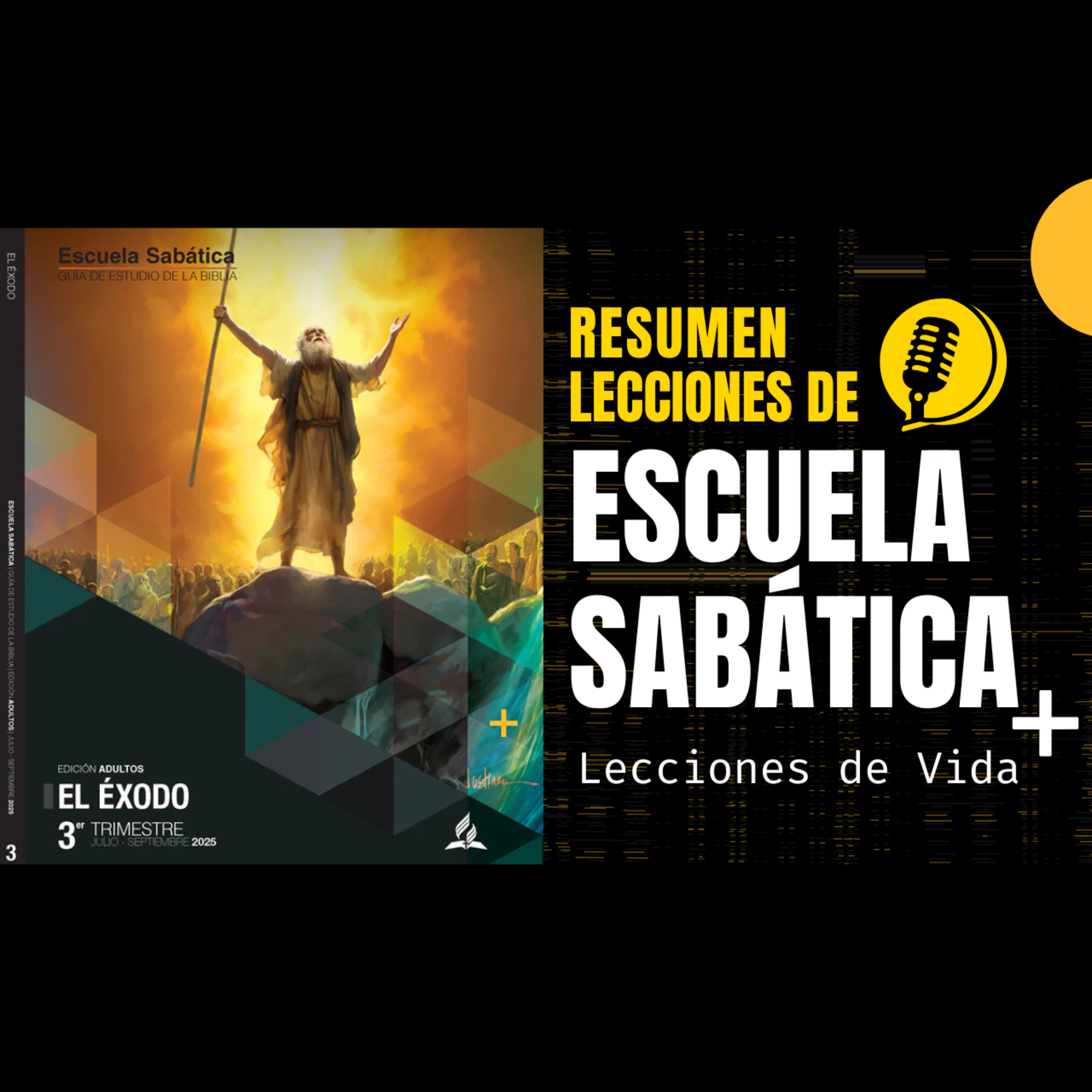 Resumen: Lección 4 - Las Plagas - Sábado 26 de Julio 2025 episode artwork