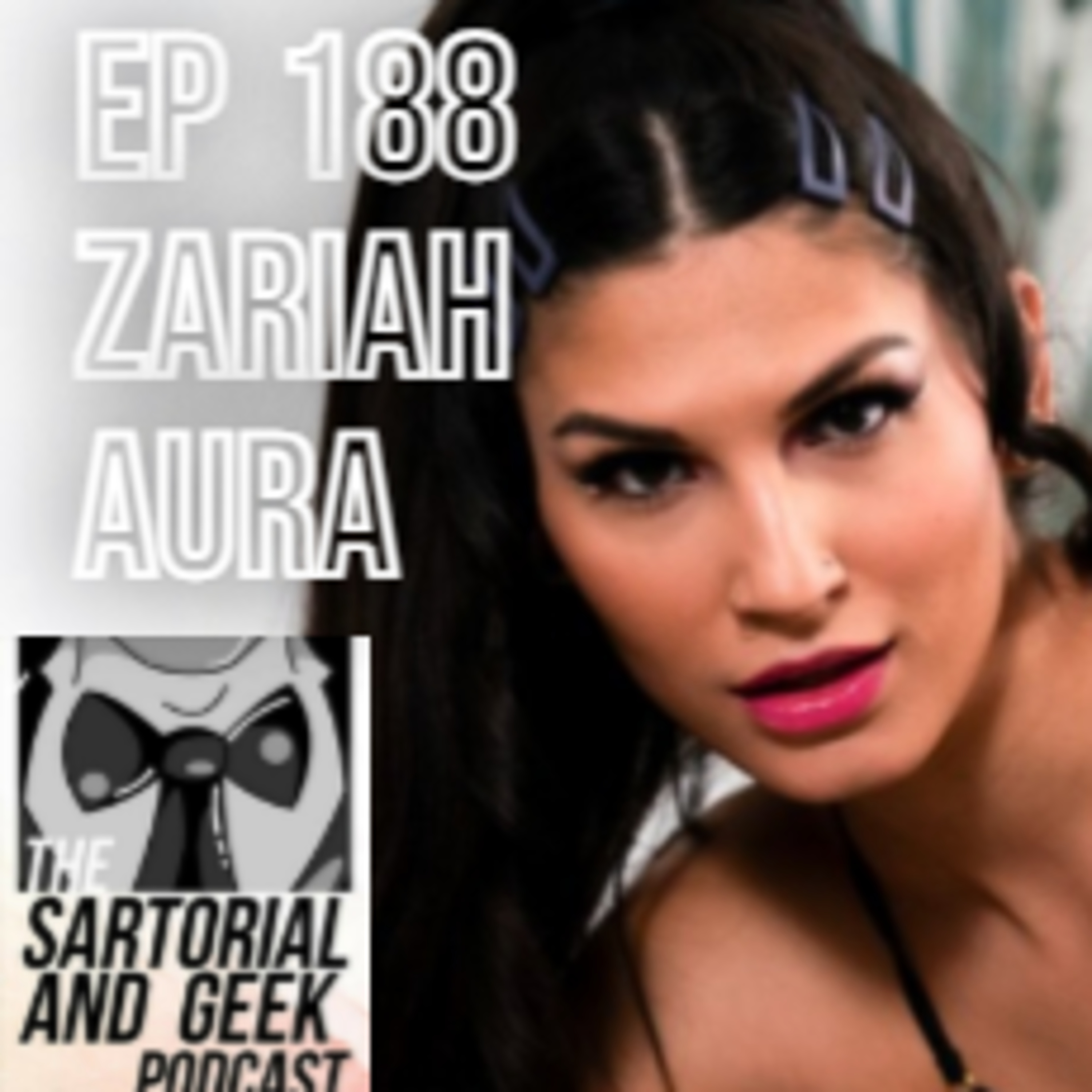 The Sartorial And Geek Podcast by Webster Style