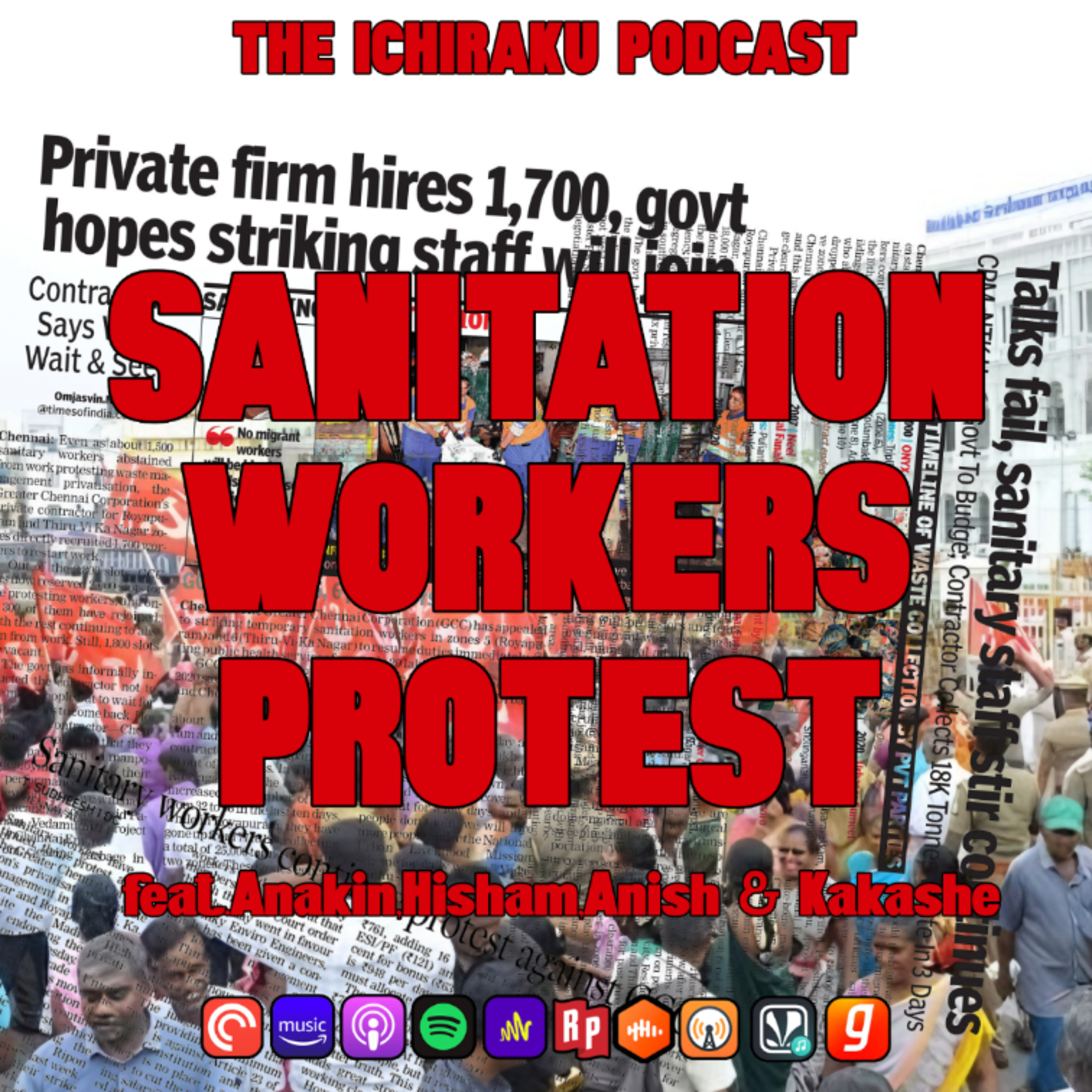 EPISODE - 14 Sanitation workers protest ✊ episode artwork