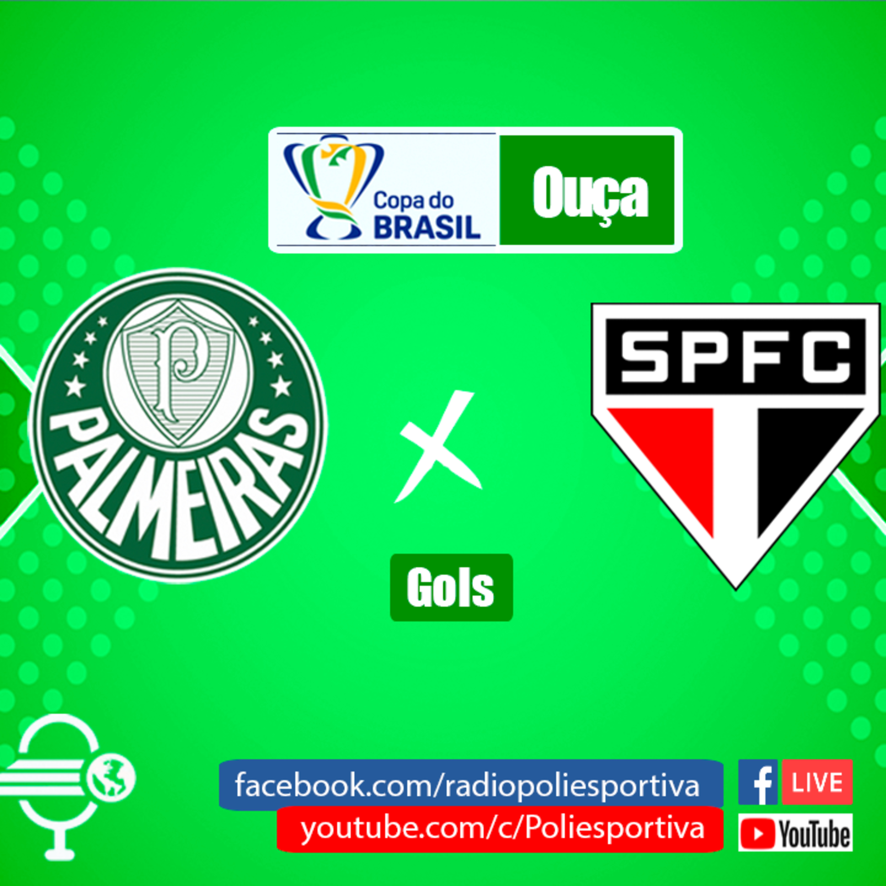FUTEBOL NA POLIESPORTIVA - COPA DO BRASIL 2023 - QUARTAS DE FINAL - JOGO #2 - GOLS DE PALMEIRAS 1 X 2 SÃO PAULO  episode artwork