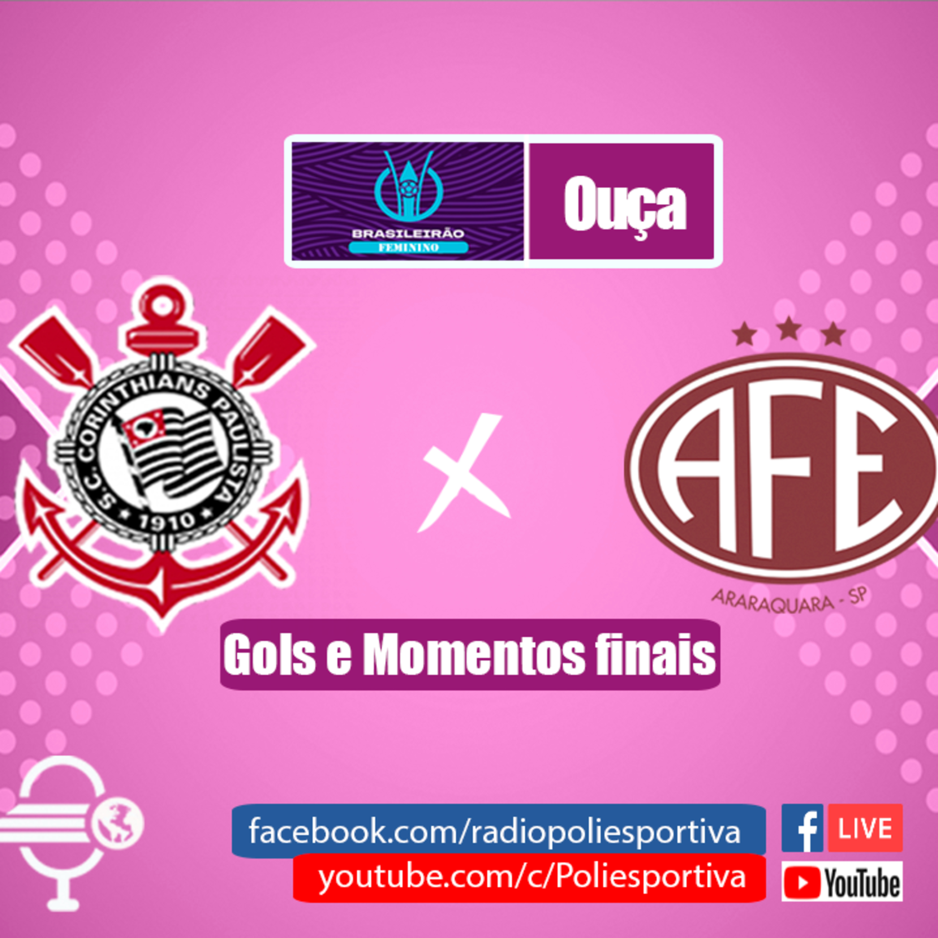 FUTEBOL NA POLIESPORTIVA - BRASILEIRÃO FEMININO 2023 - FINAL - JOGO #2 - GOLS E MOMENTOS FINAIS DE CORINTHIANS 2 X 1 FERROVIÁRIA episode artwork