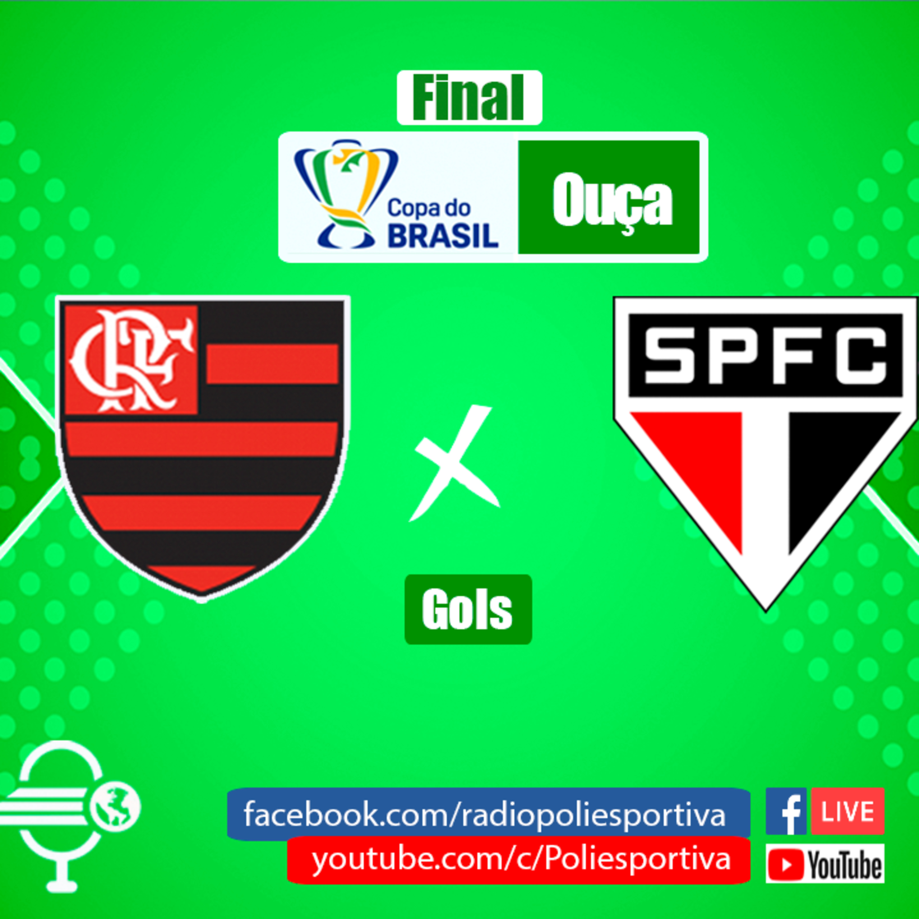 FUTEBOL NA POLIESPORTIVA - COPA DO BRASIL 2023 - FINAL - JOGO #1 - GOLS DE FLAMENGO 0 X 1 SÃO PAULO episode artwork