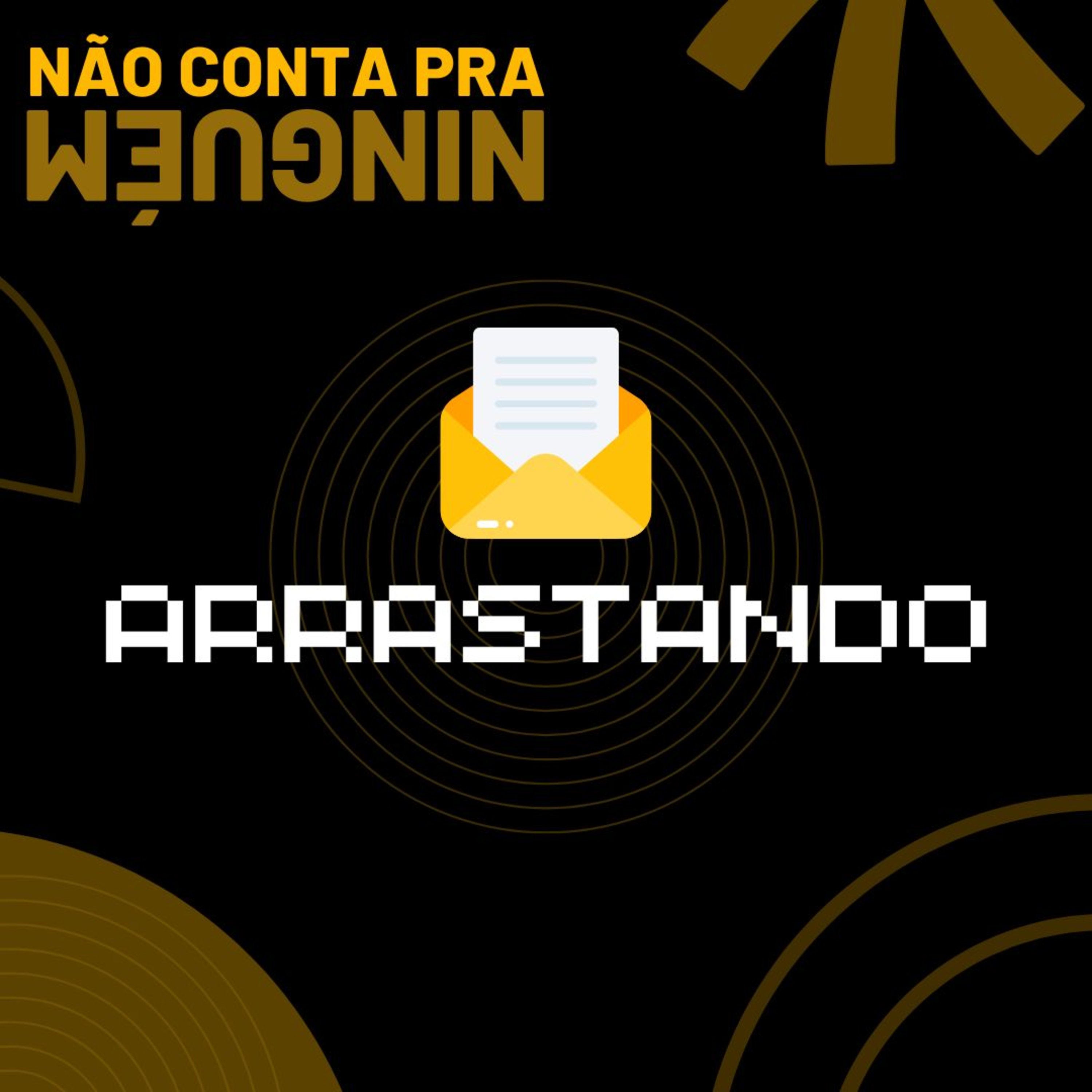 Não Conta pra Ninguém
