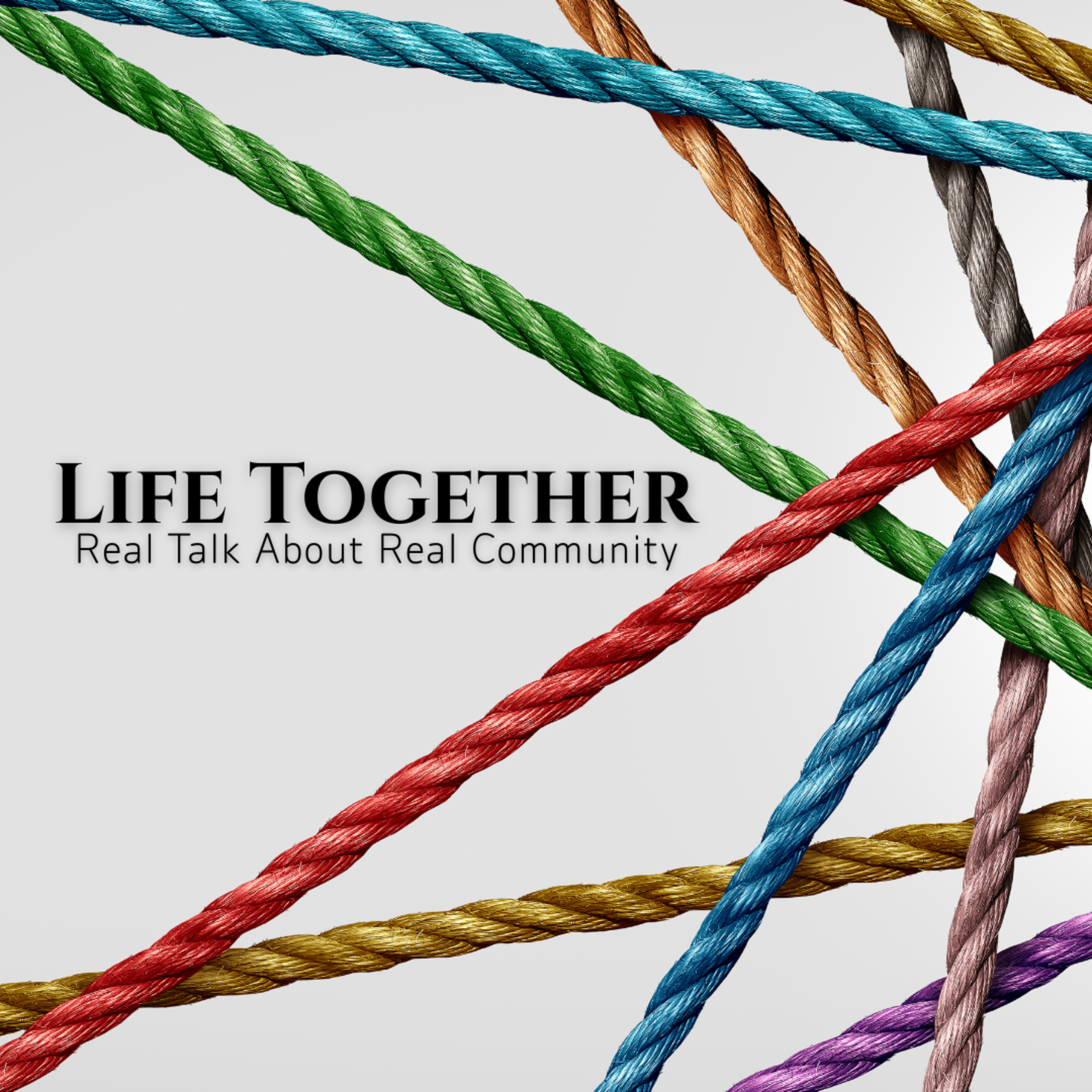 Life Together: A Beloved Community episode artwork