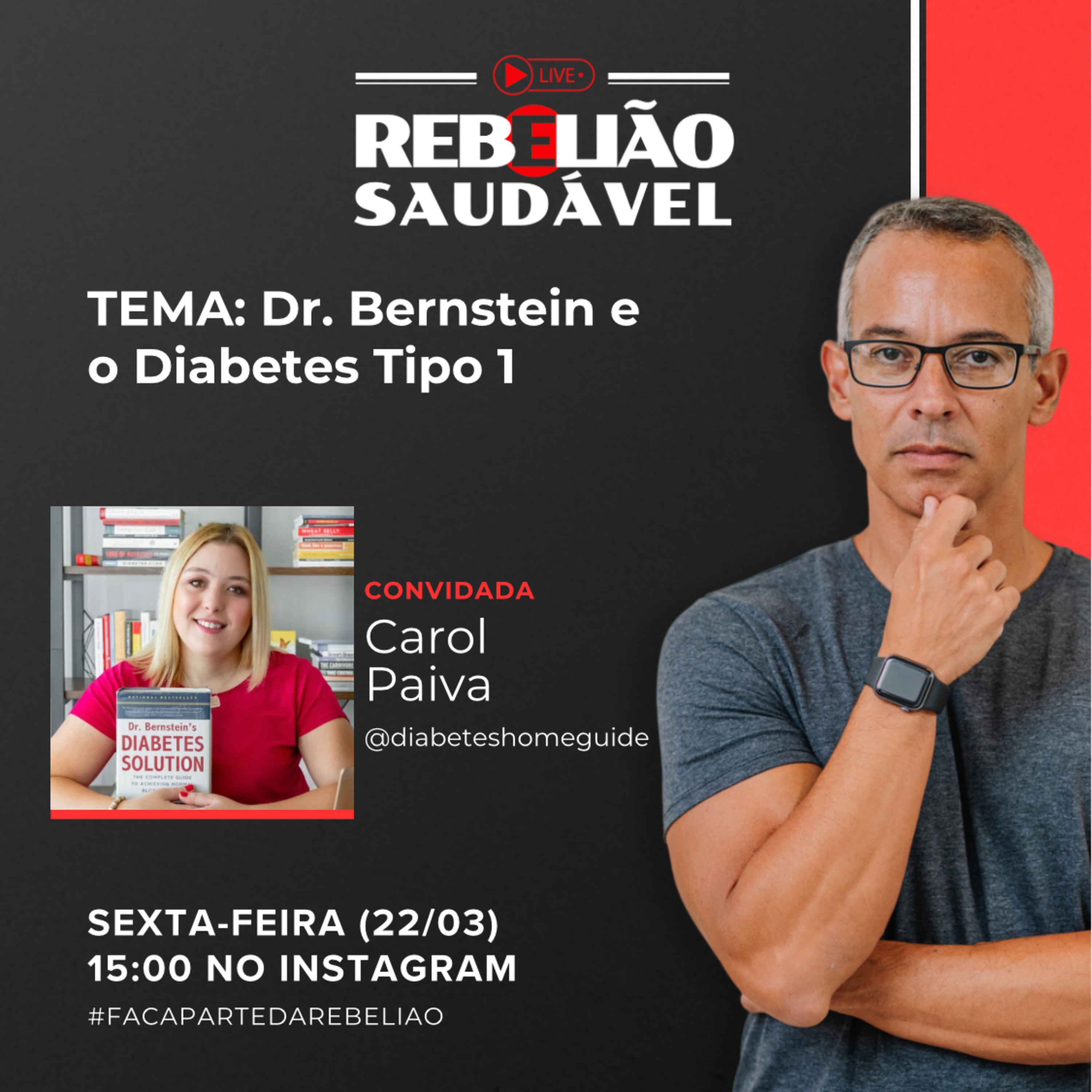 Carol Paiva: Diabetes Tipo 1 & o Dr. Bernstein episode artwork