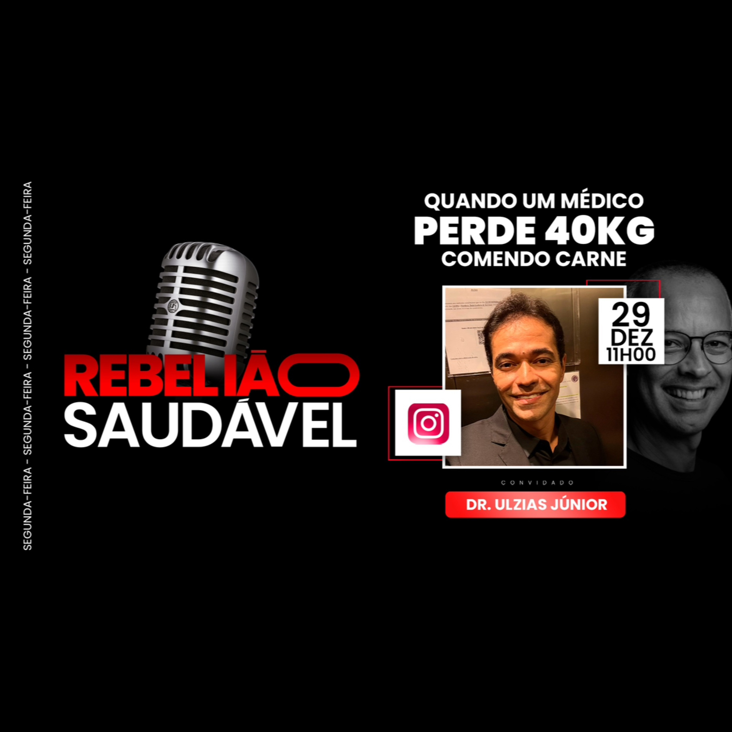Dr. Ulzias Rodrigues: Quando um Médico perde 40kg Comendo Carne episode artwork