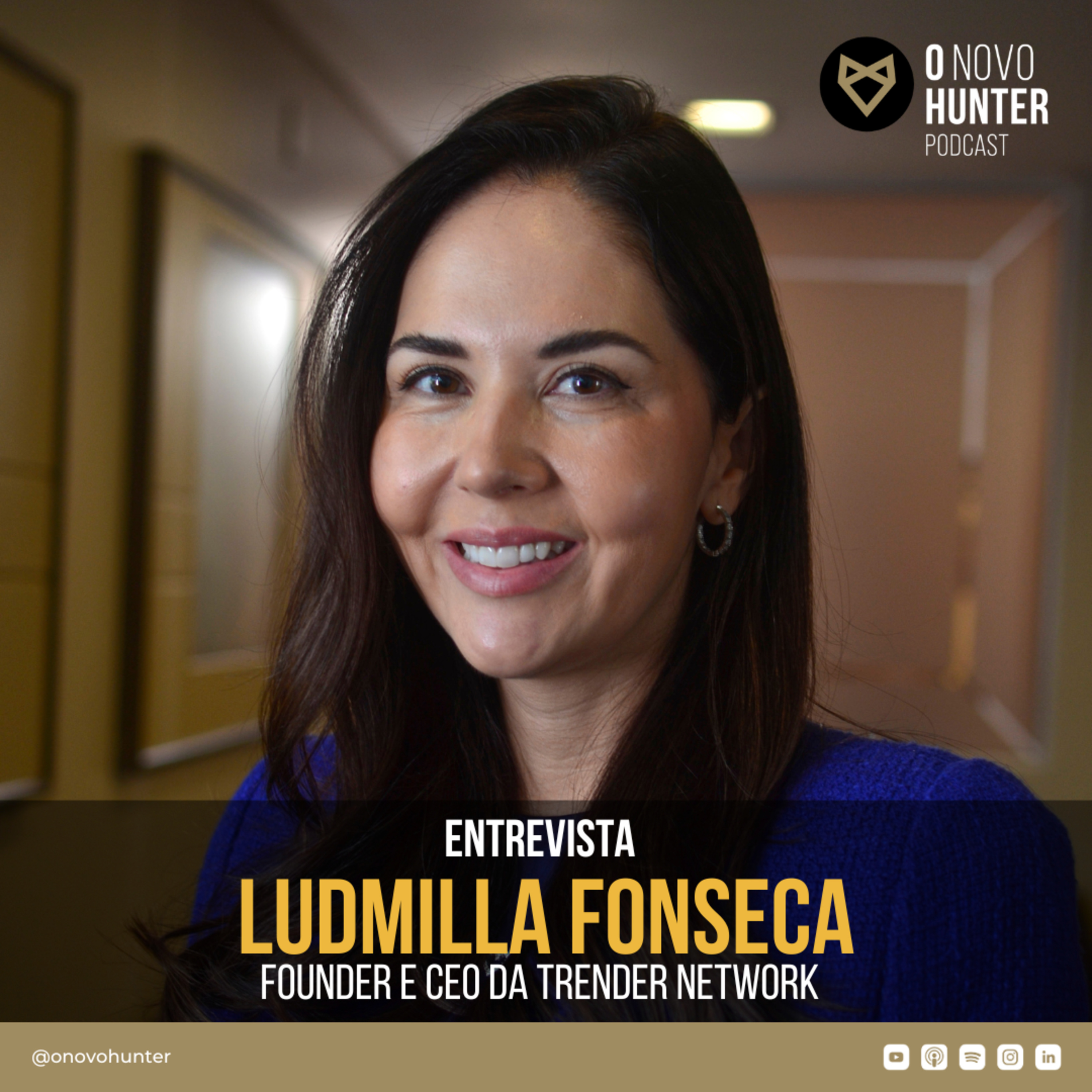 O Novo Hunter - Episódio 54 - Ludmilla Fonseca episode artwork