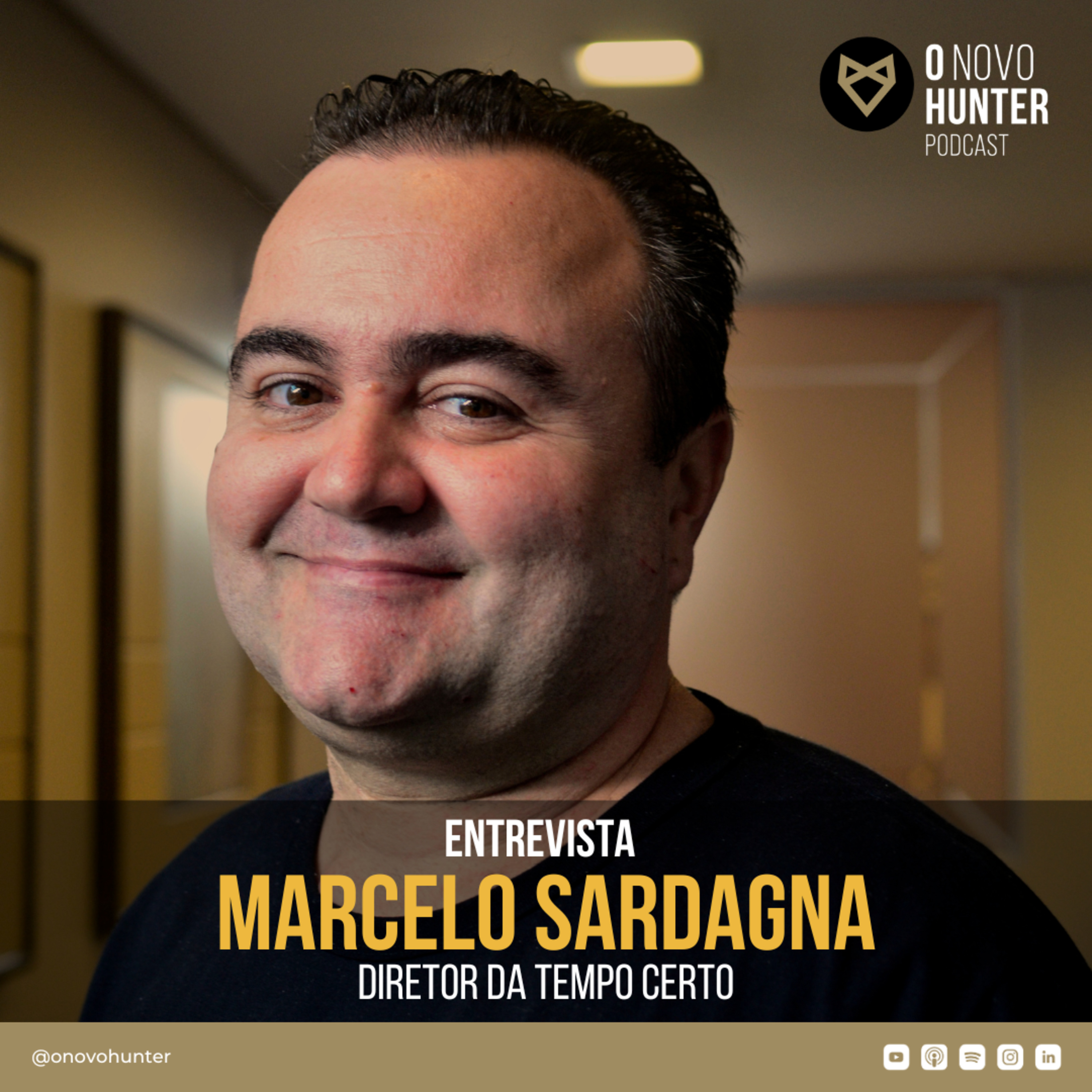 O Novo Hunter - Episódio 62 - Marcelo Sardagna episode artwork