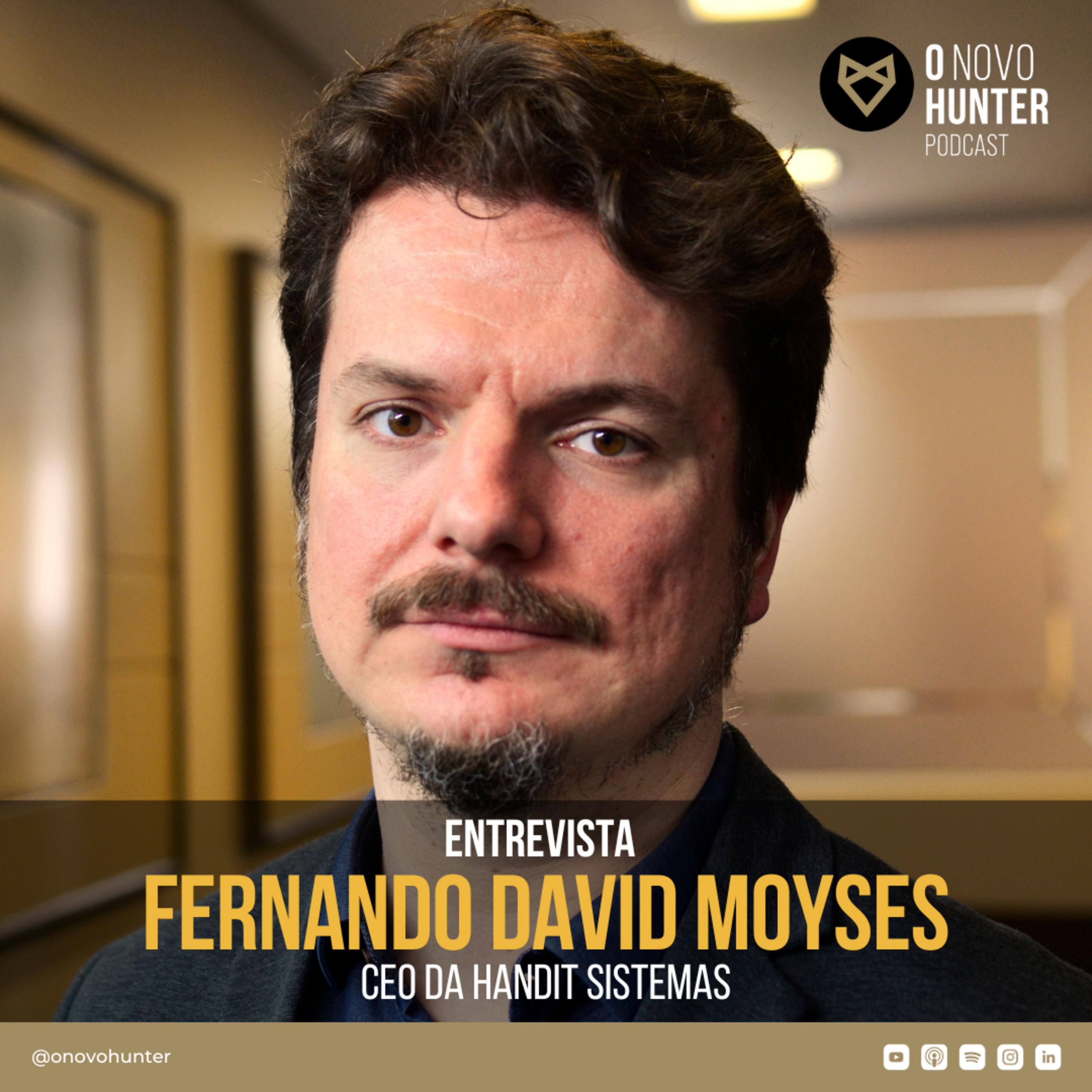 O Novo Hunter - Episódio 70 - Fernando David Moyses episode artwork