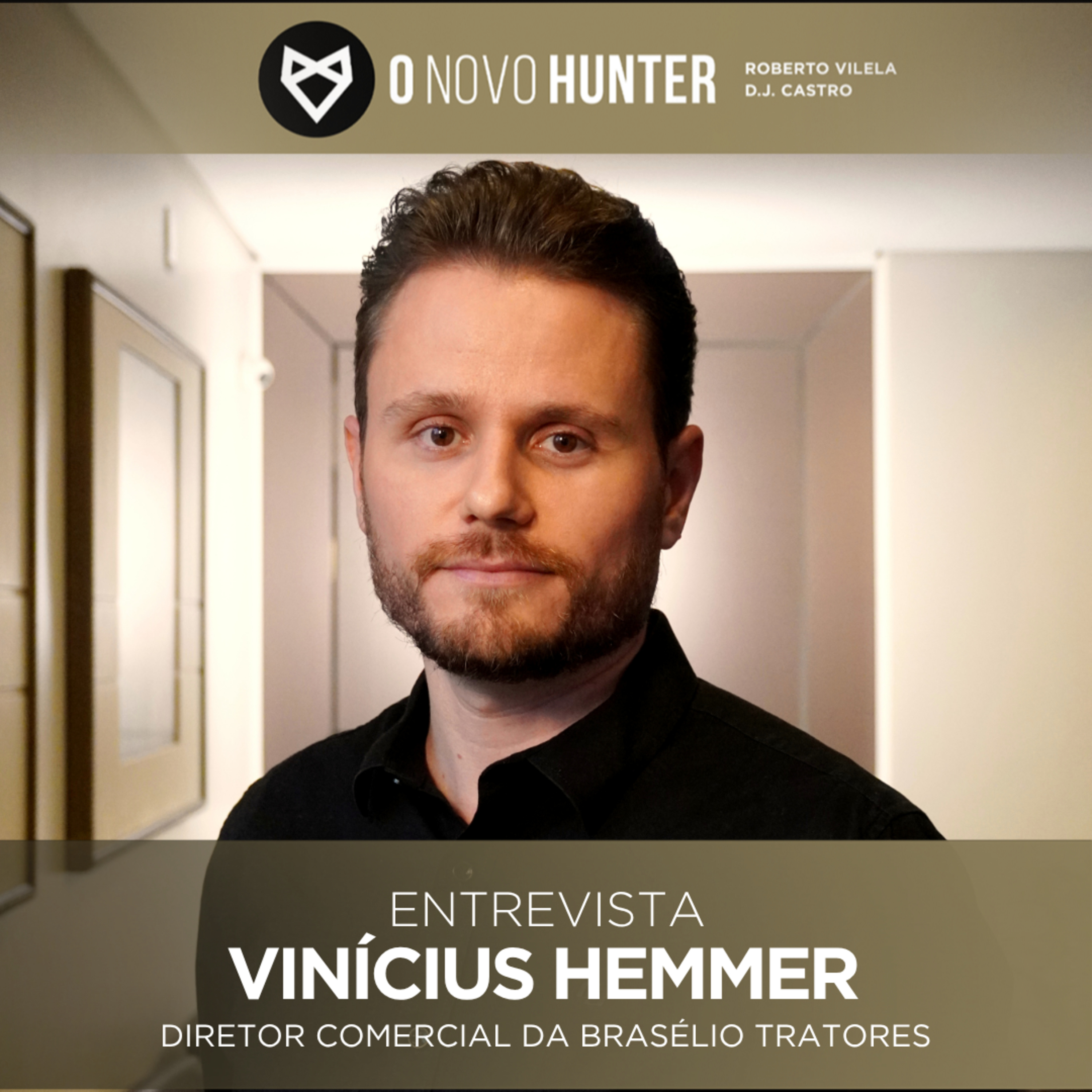 O Novo Hunter - Ep. 205 - Vinícius Hemmer episode artwork