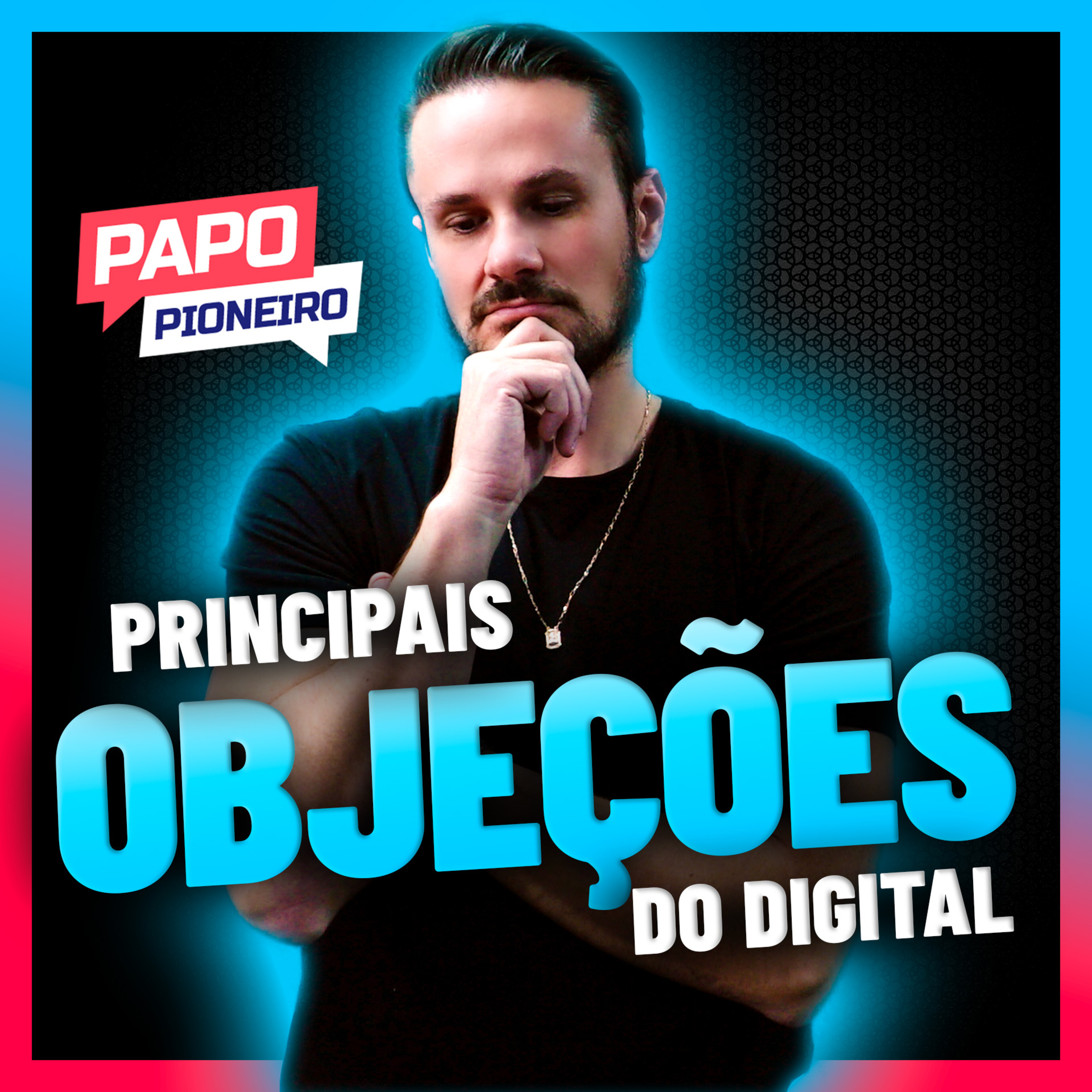 Papo Pioneiro com Vinícius Possebon