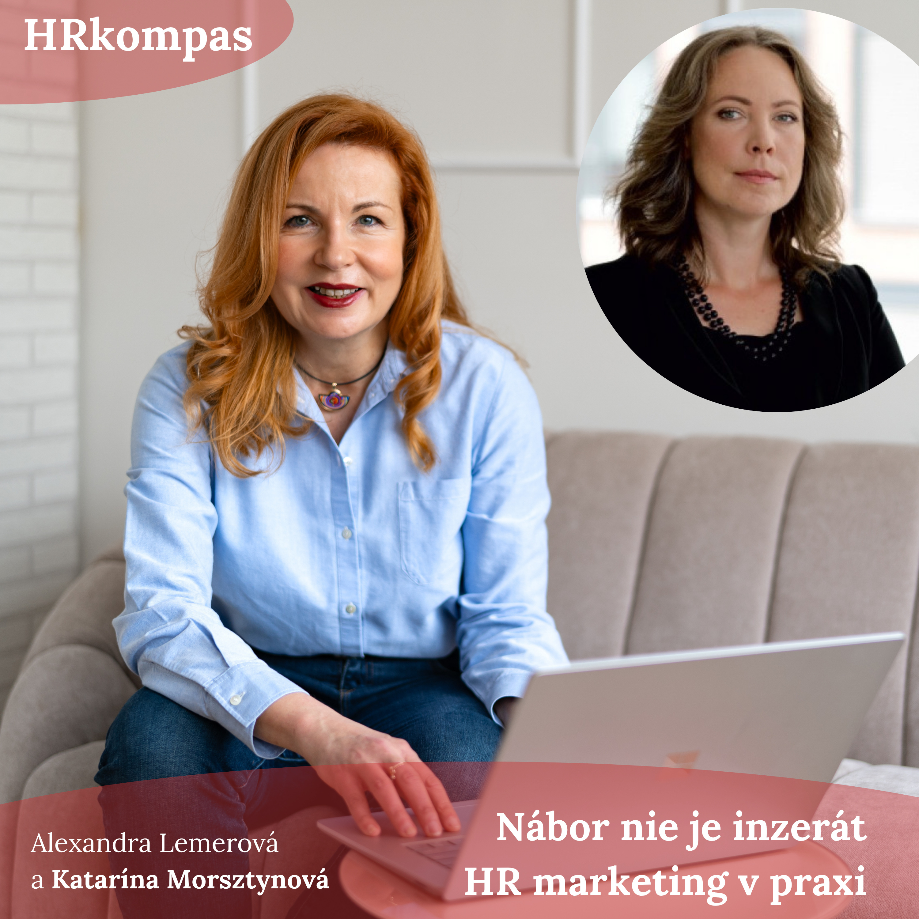 #35 HRkompas - Nábor nie je inzerát: HR marketing v praxi episode artwork